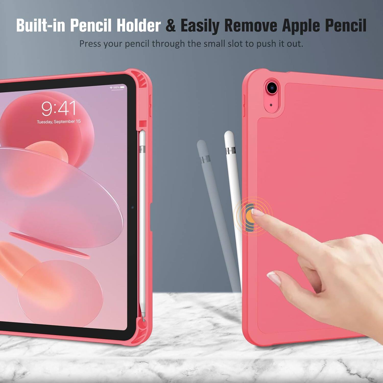 Built-in Pencil Holder & Easily Remove Apple Pencil  
Press your pencil through the small slot to push it out.  

100%  
9:41 Tuesday, September 15