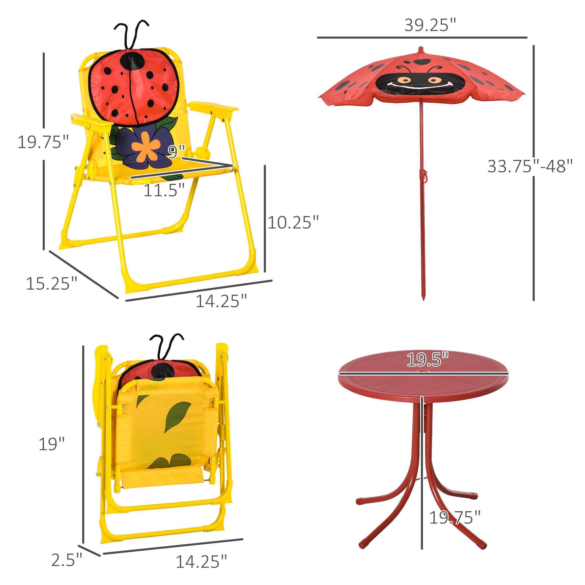 - Chair dimensions:
  - Height: 19.75"
  - Width: 15.25"
  - Depth: 14.25"
  - Seat height: 10.25"
  - Back height: 11.5"
  - Armrest height: 9"
  - Folded height: 2.5"
  - Folded width: 19"

- Umbrella dimensions:
  - Diameter: 39.25"
  - Height: 33.75" - 48"

- Table dimensions:
  - Diameter: 19.5"
  - Height: 19.75"