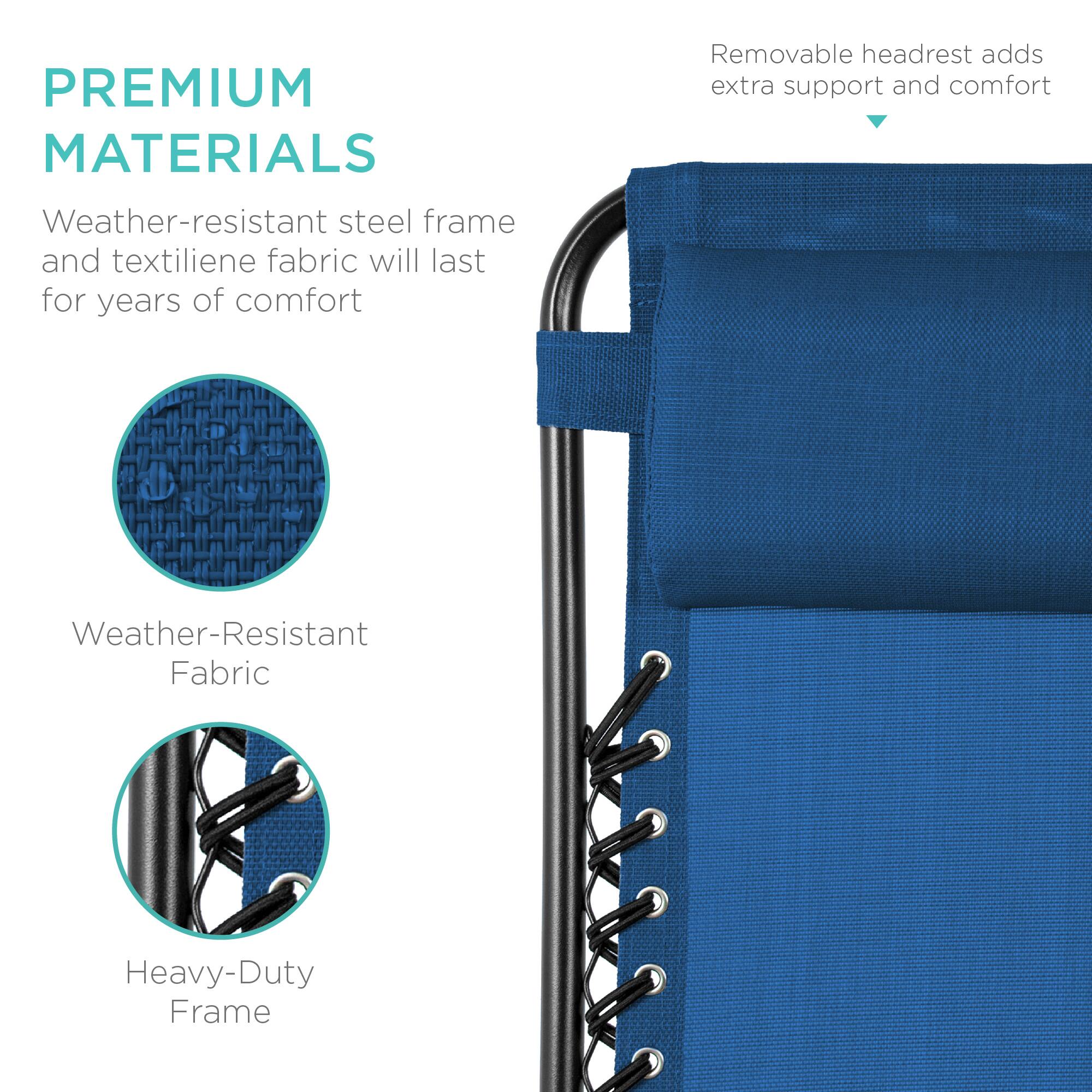 PREMIUM MATERIALS

Weather-resistant steel frame and textilene fabric will last for years of comfort

- Weather-Resistant Fabric
- Heavy-Duty Frame

Removable headrest adds extra support and comfort