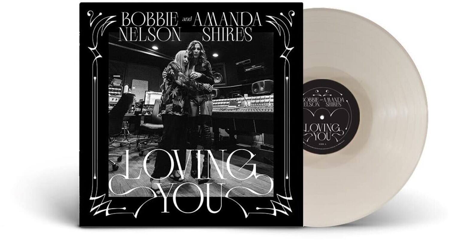 BOBBIE and AMANDA NELSON SHIRES  
LOVING YOU