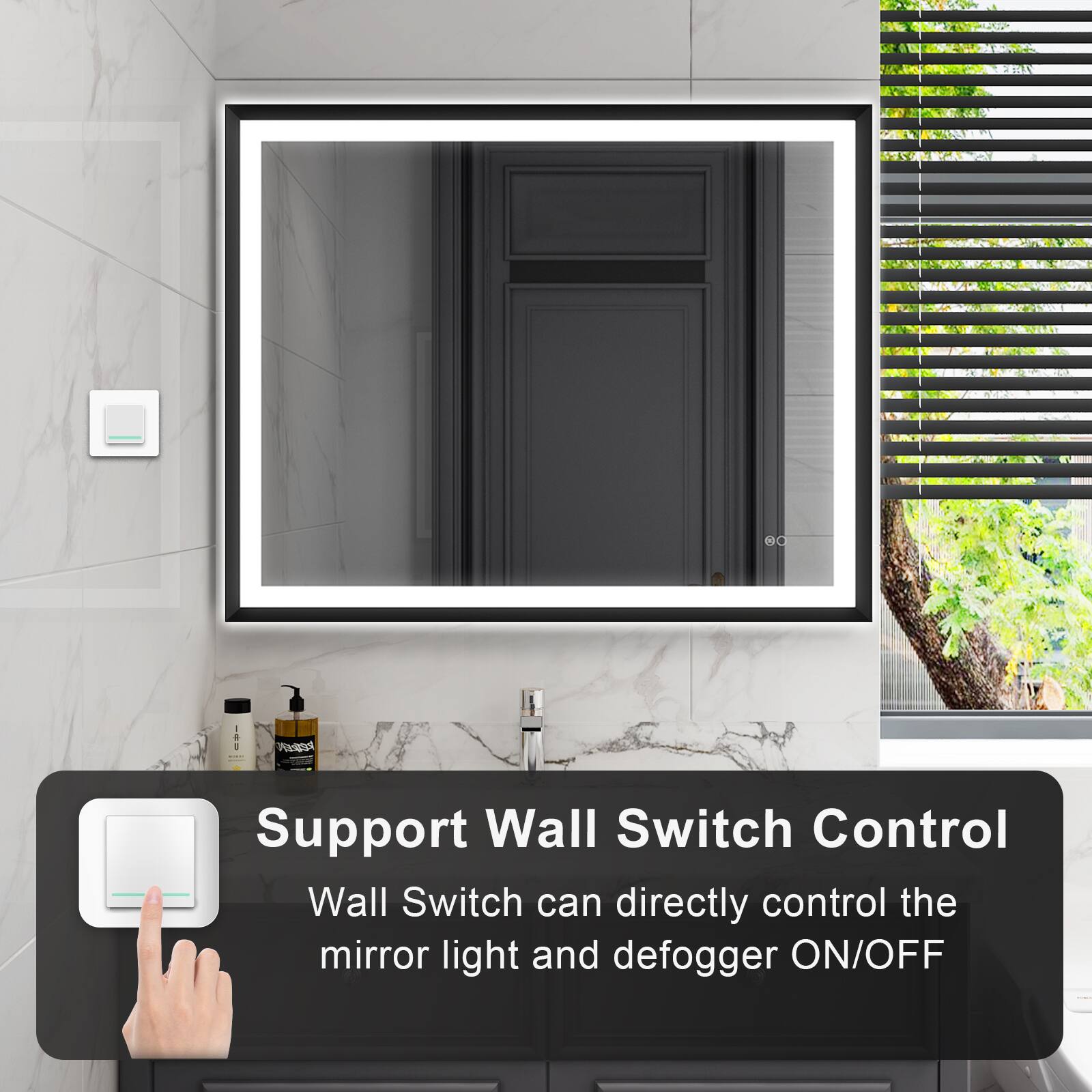 Support Wall Switch Control  
Wall Switch can directly control the mirror light and defogger ON/OFF