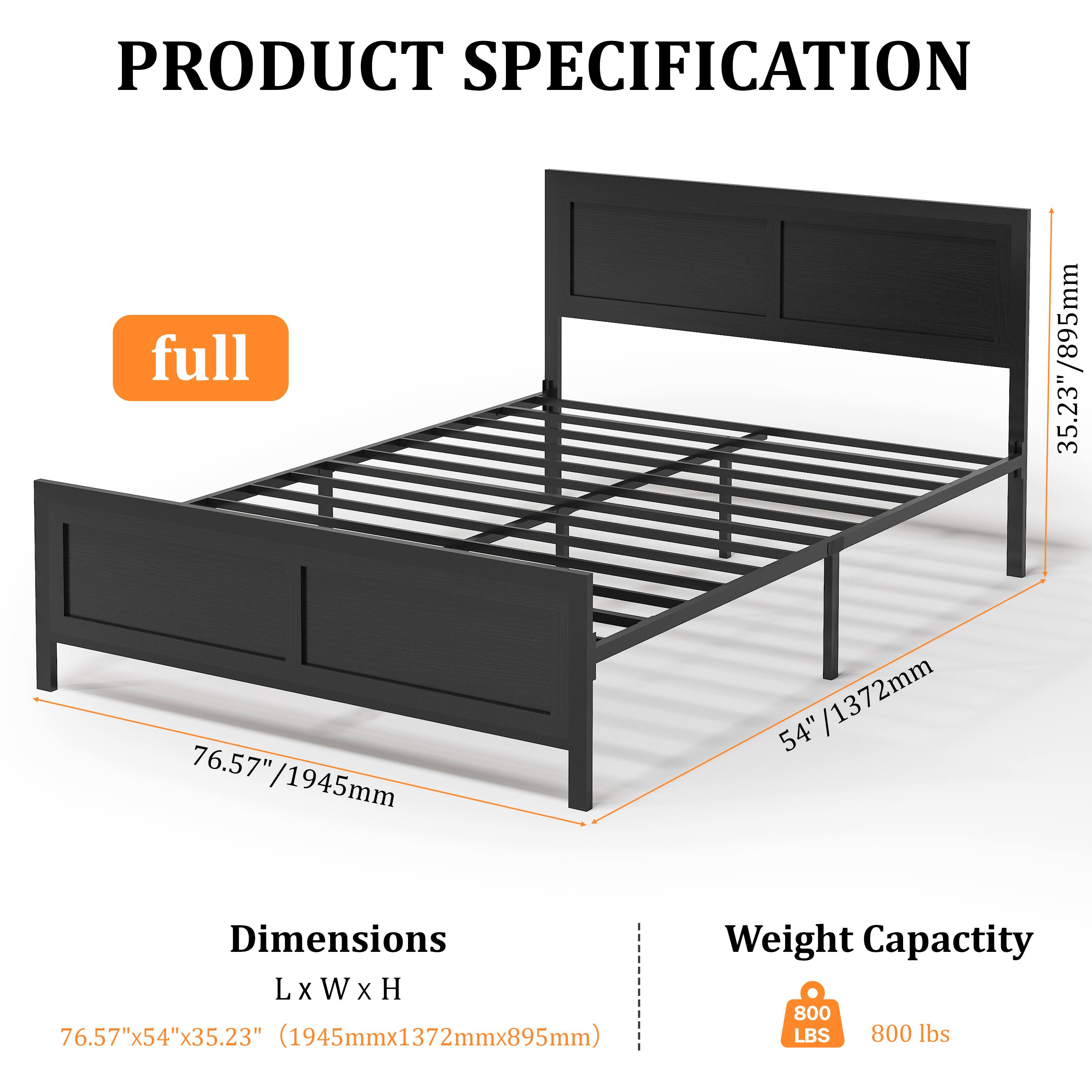 PRODUCT SPECIFICATION

full

Dimensions  
L x W x H  
76.57" x 54" x 35.23" (1945mm x 1372mm x 895mm)

Weight Capacity  
800 LBS  
800 lbs