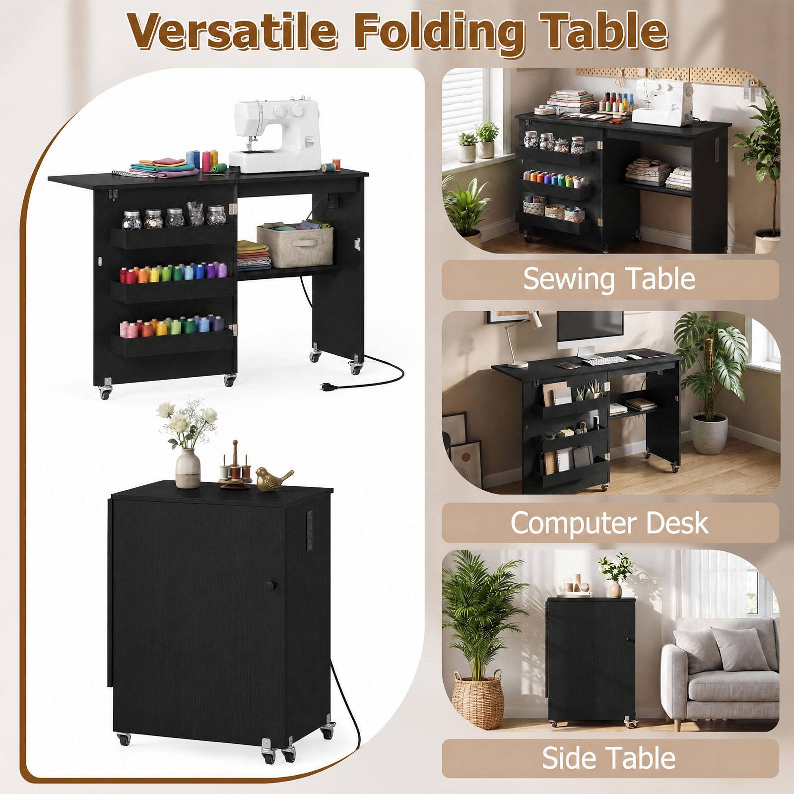 Versatile Folding Table  
Sewing Table  
Computer Desk  
Side Table