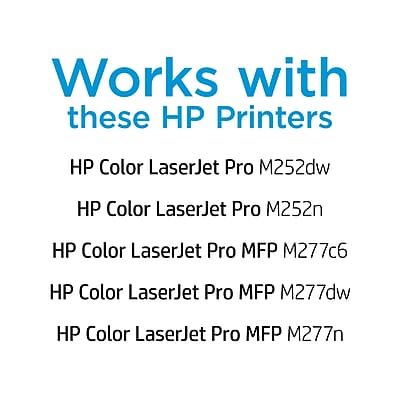 Works with these HP Printers

HP Color LaserJet Pro M252dw  
HP Color LaserJet Pro M252n  
HP Color LaserJet Pro MFP M277c6  
HP Color LaserJet Pro MFP M277dw  
HP Color LaserJet Pro MFP M277n