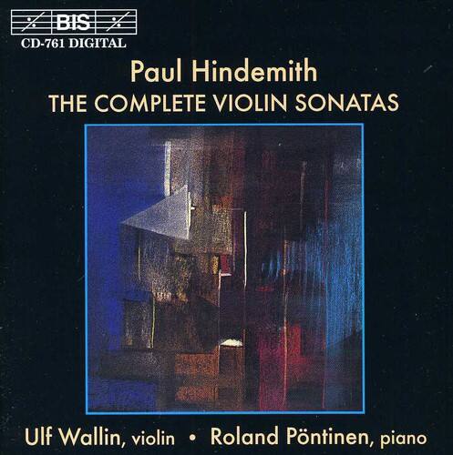 BIS CD-761 DIGITAL

Paul Hindemith  
THE COMPLETE VIOLIN SONATAS

Ulf Wallin, violin • Roland Pöntinen, piano