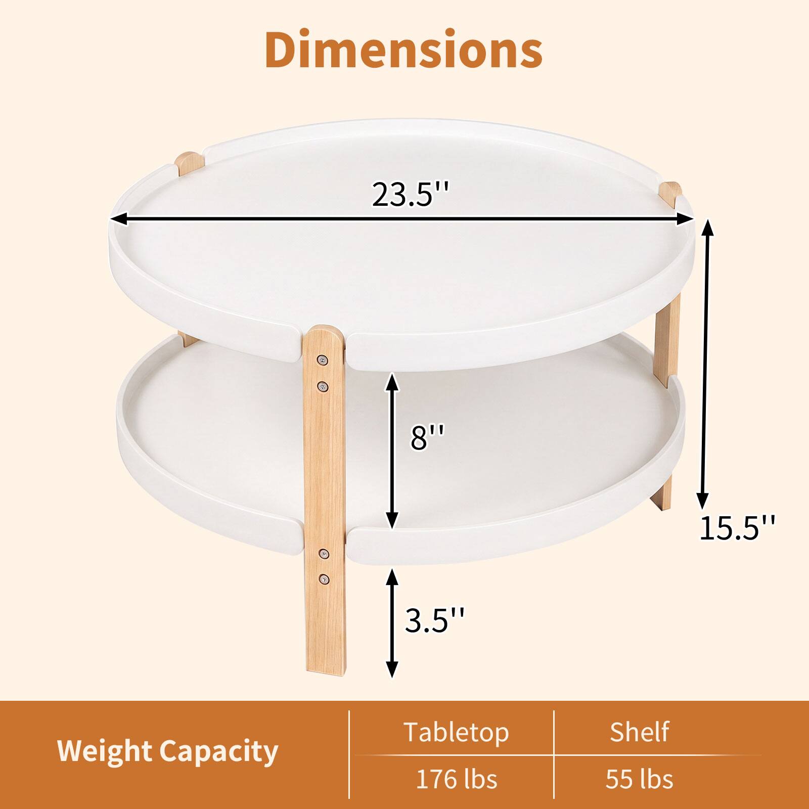 Dimensions
23.5"
8"
15.5"
3.5"

Weight Capacity
Tabletop 176 lbs
Shelf 55 lbs
