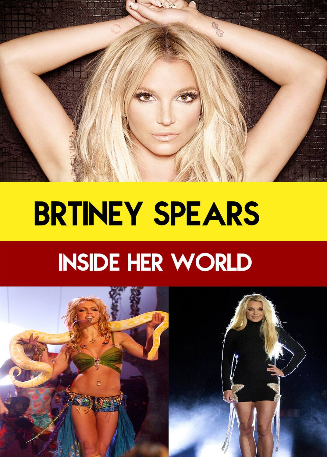 Front. Britney Spears: Inside Her World   - DVD.