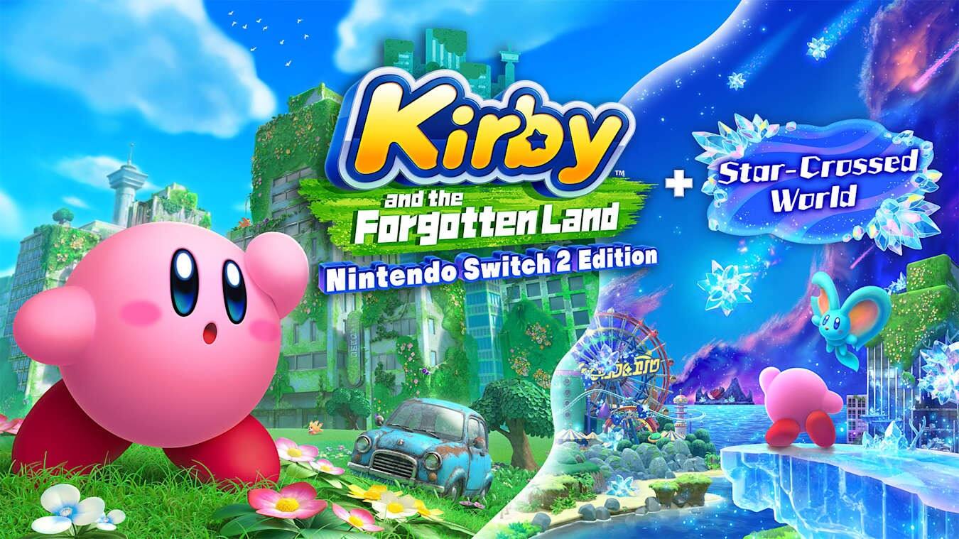 Kirby™ and the Forgotten Land + Star-Crossed World  
Nintendo Switch 2 Edition