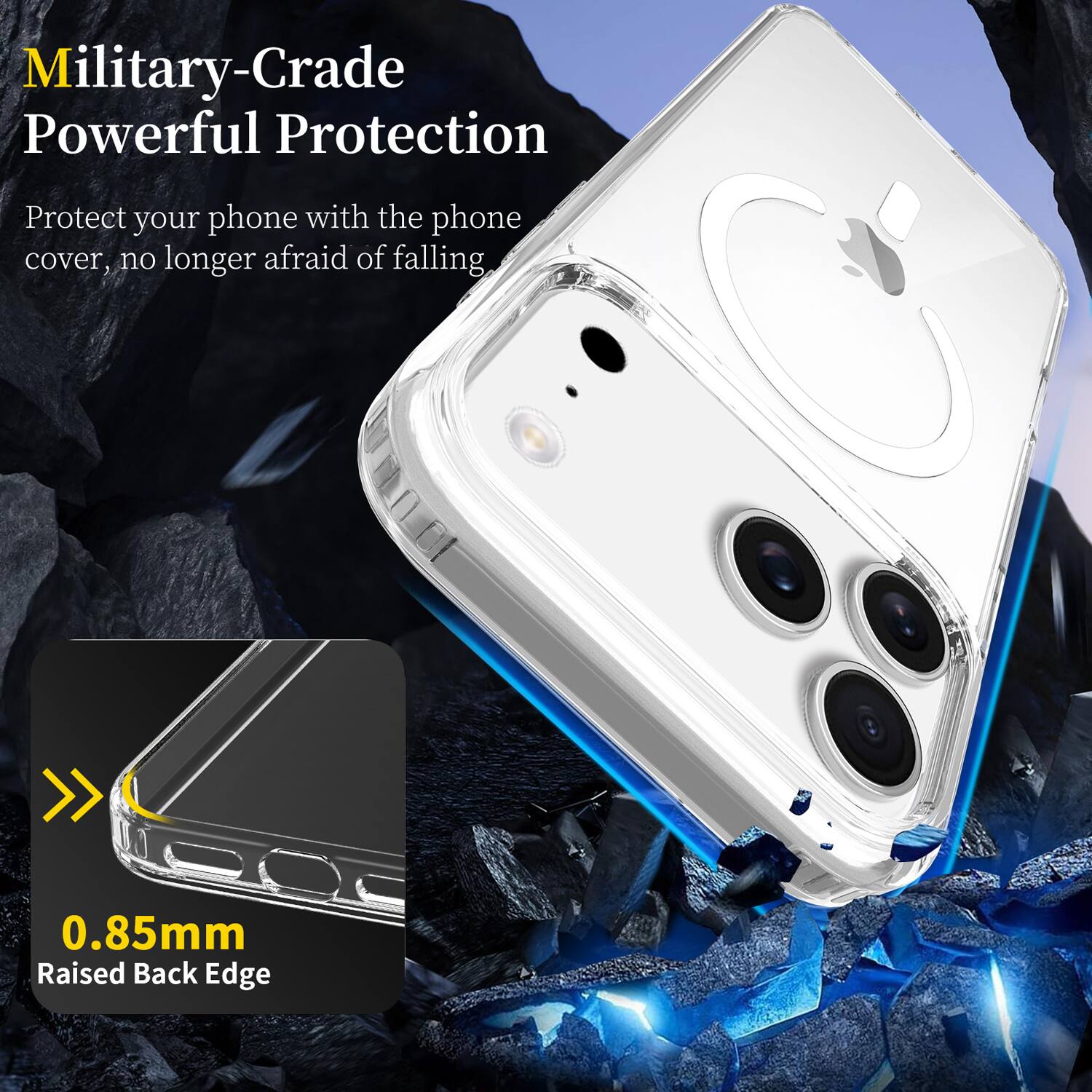 Military-Grade Powerful Protection  
Protect your phone with the phone cover, no longer afraid of falling.  

0.85mm Raised Back Edge