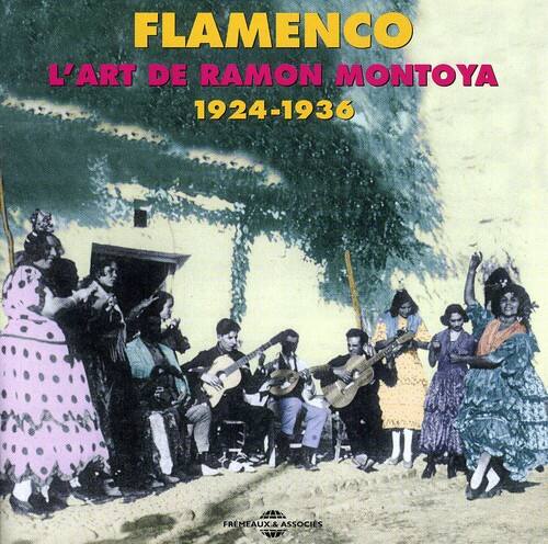 FLAMENCO  
L'ART DE RAMON MONTOYA  
1924-1936  

FREMEAUX & ASSOCIÉS