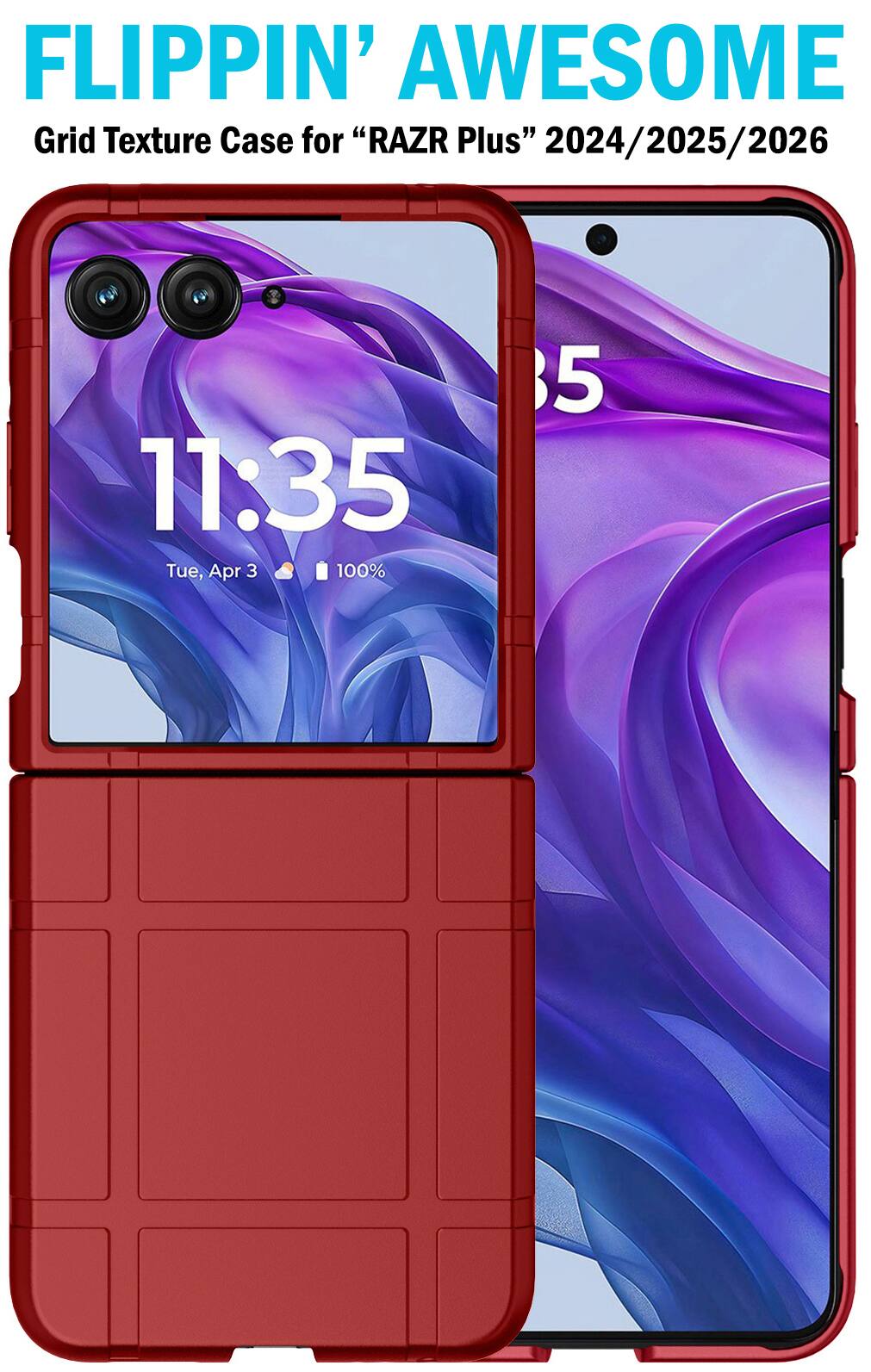 FLIPPIN' AWESOME Grid Texture Case for "RAZR Plus" 2024/2025/2026

11:35 Tue, Apr 3 100%