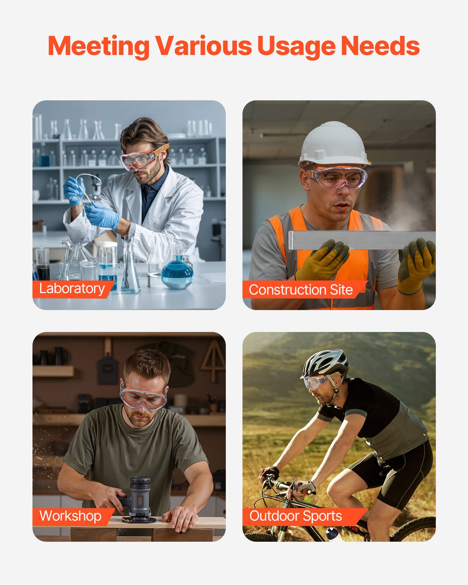 Meeting Various Usage Needs

- Laboratory
- Construction Site
- Workshop
- Outdoor Sports