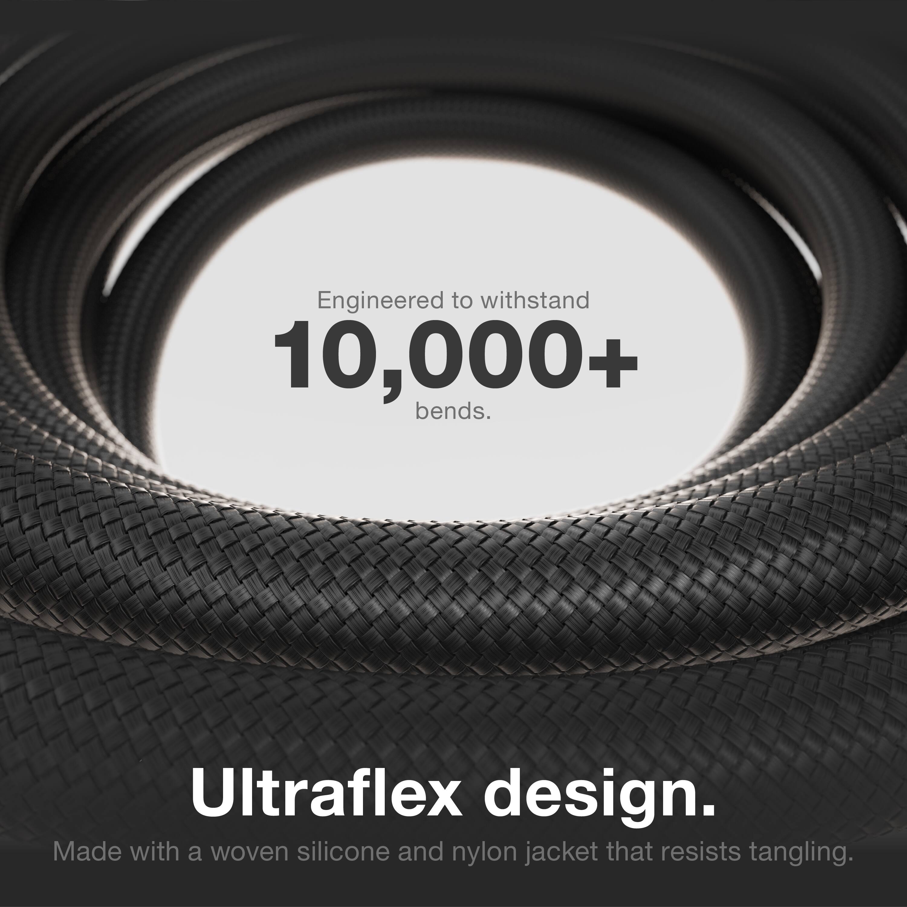 Engineered to withstand 10,000+ bends.

Ultraflex design.
Made with a woven silicone and nylon jacket that resists tangling.