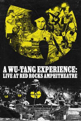 A Wu-Tang Experience: Live At Red Rocks Amphitheatre! - BLU-RAY