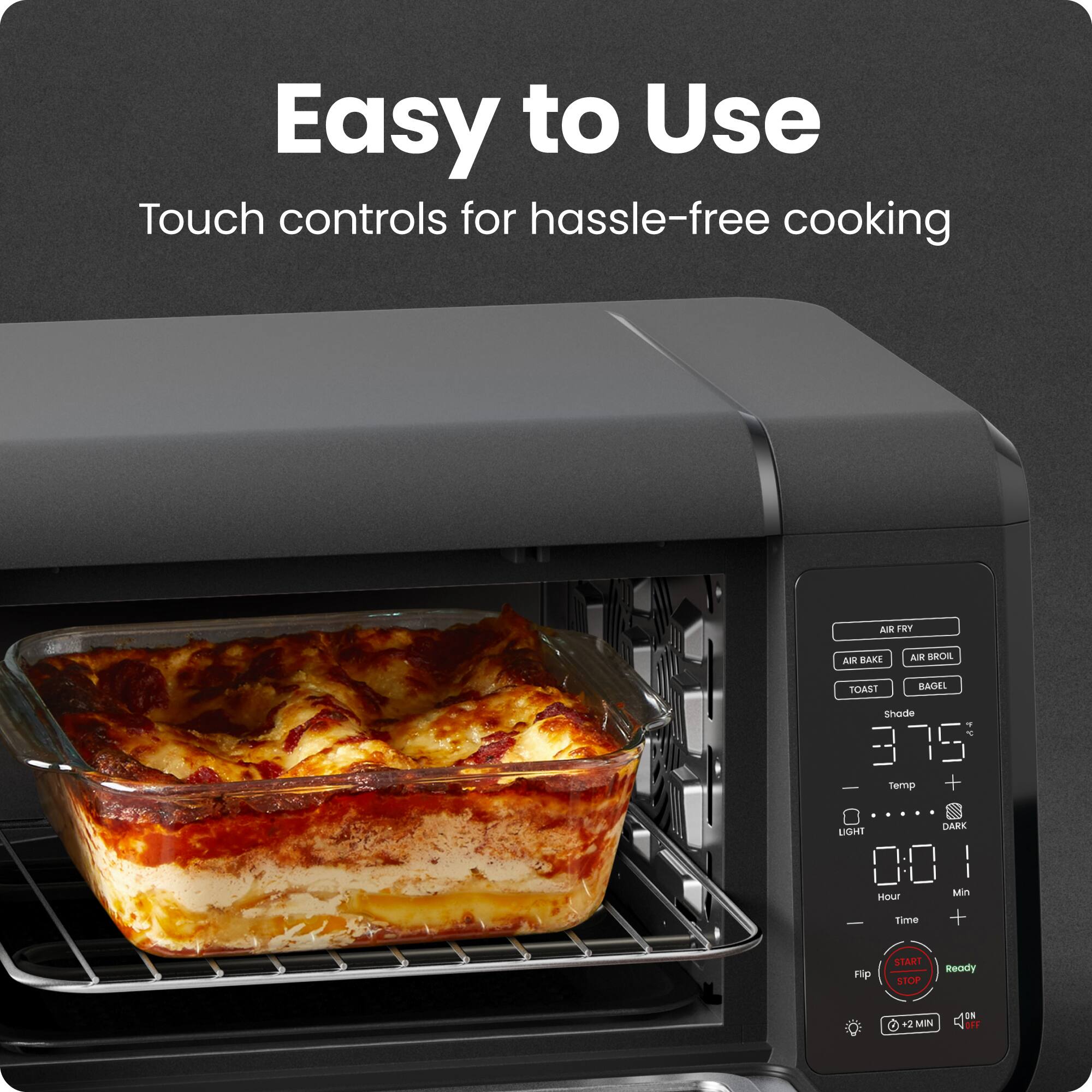 Easy to Use Touch controls for hassle-free cooking.