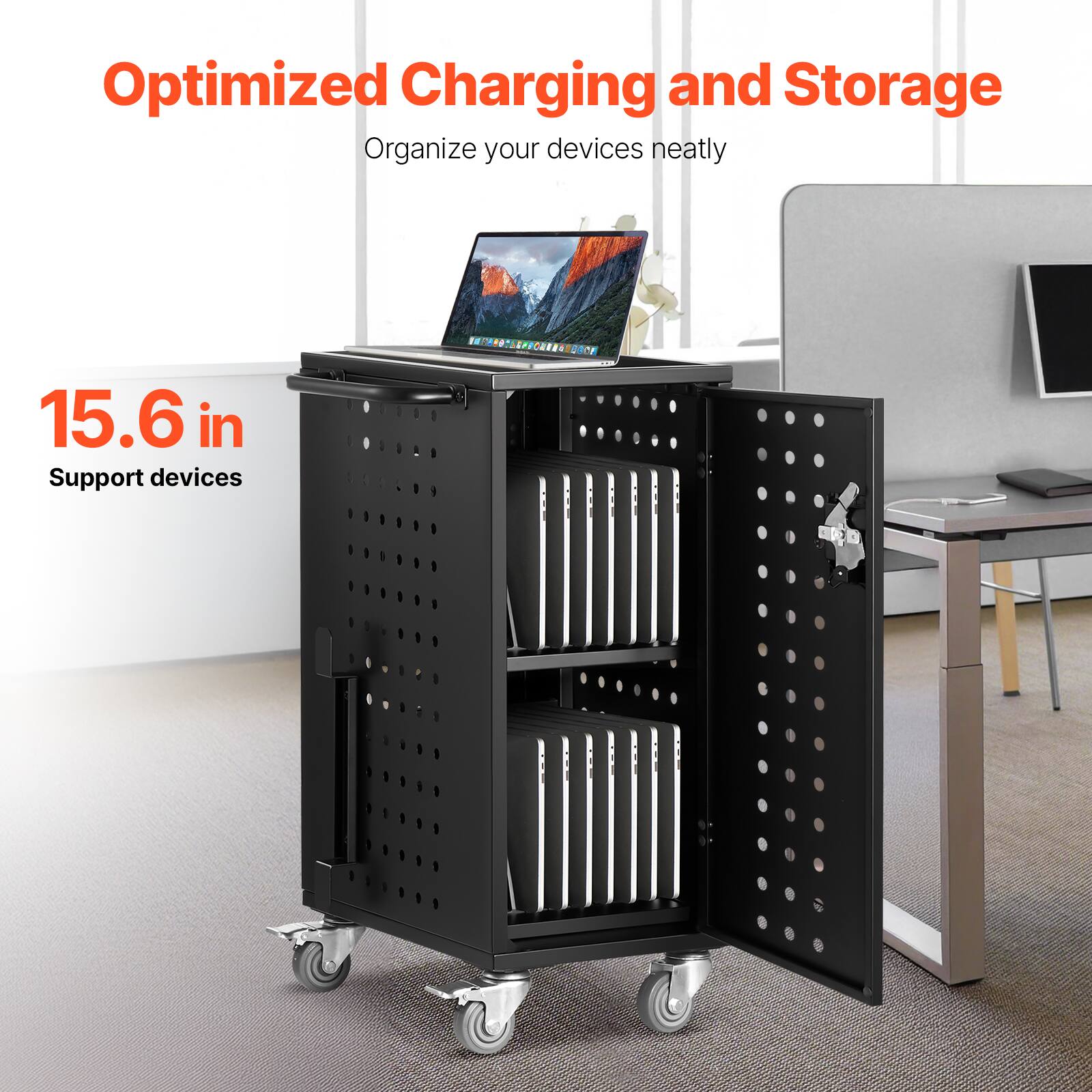 Optimized Charging and Storage  
Organize your devices neatly  

15.6 in  
Support devices