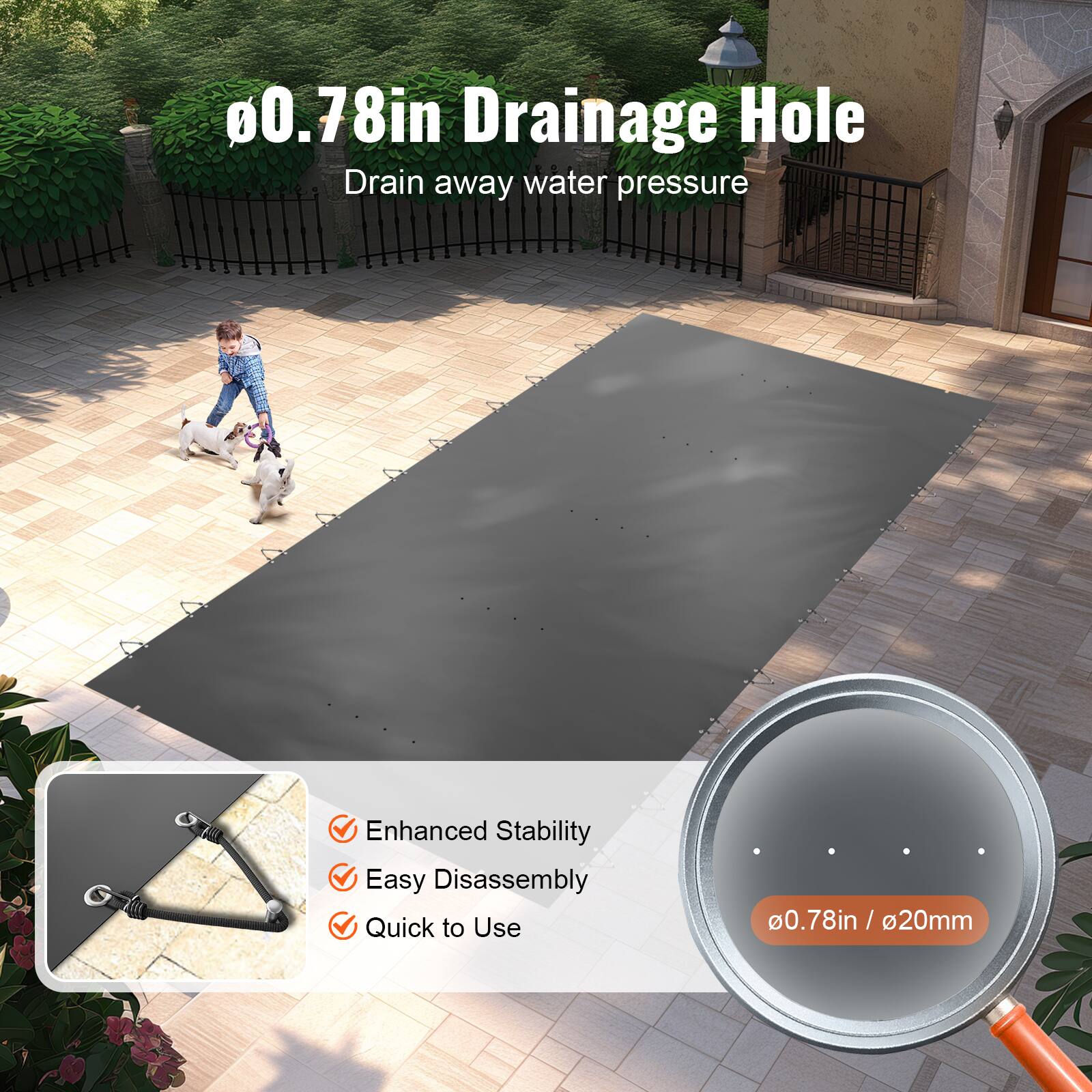 - Ø0.78in Drainage Hole
  - Drain away water pressure

- Enhanced Stability
- Easy Disassembly
- Quick to Use

- Ø0.78in / Ø20mm