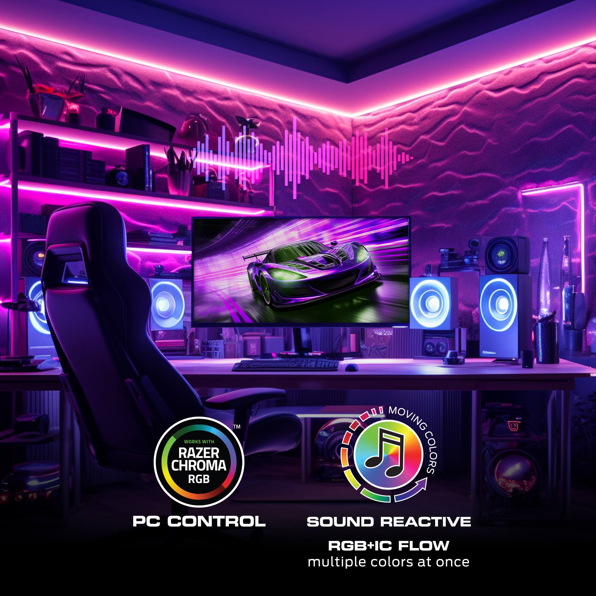 KIE IM WORES WiH RAZER CHROMA RGB BU MOVING COLORS I PC CONTROL SOUND REACTIVE RGB+IC FLOW multiple colors at once

WORKS WITH RAZER CHROMA RGB
PC CONTROL

MOVING COLORS
SOUND REACTIVE
RGB+IC FLOW
multiple colors at once