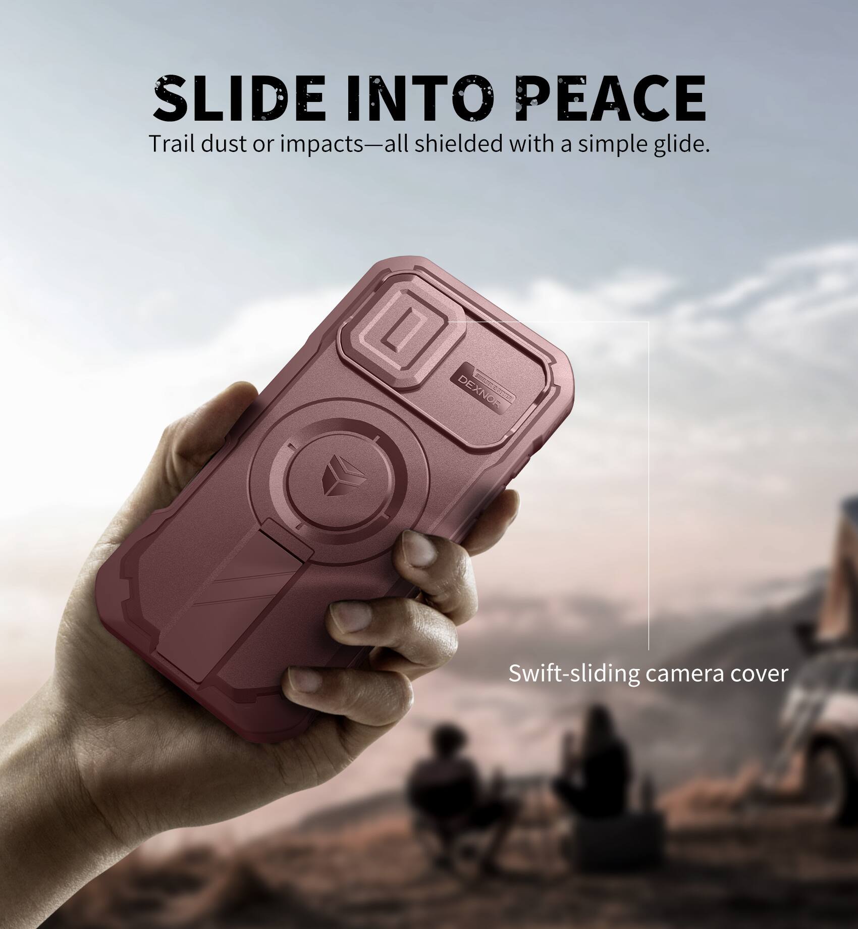 SLIDE INTO PEACE  
Trail dust or impacts—all shielded with a simple glide.  

Swift-sliding camera cover