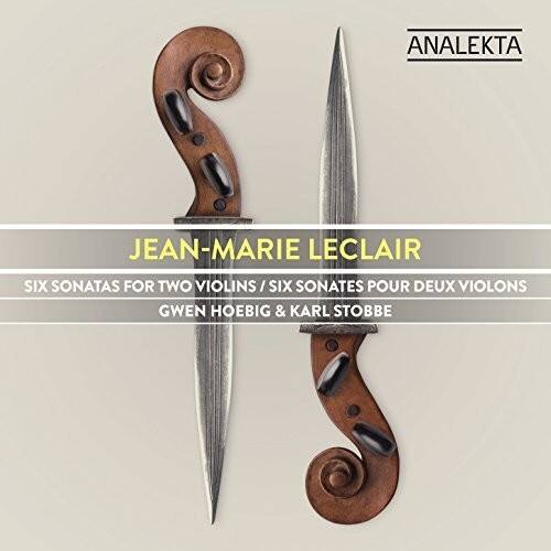 Leclair / Hoebig / Stobbe - Six Sonatas for Two Violins  - COMPACT DISCS