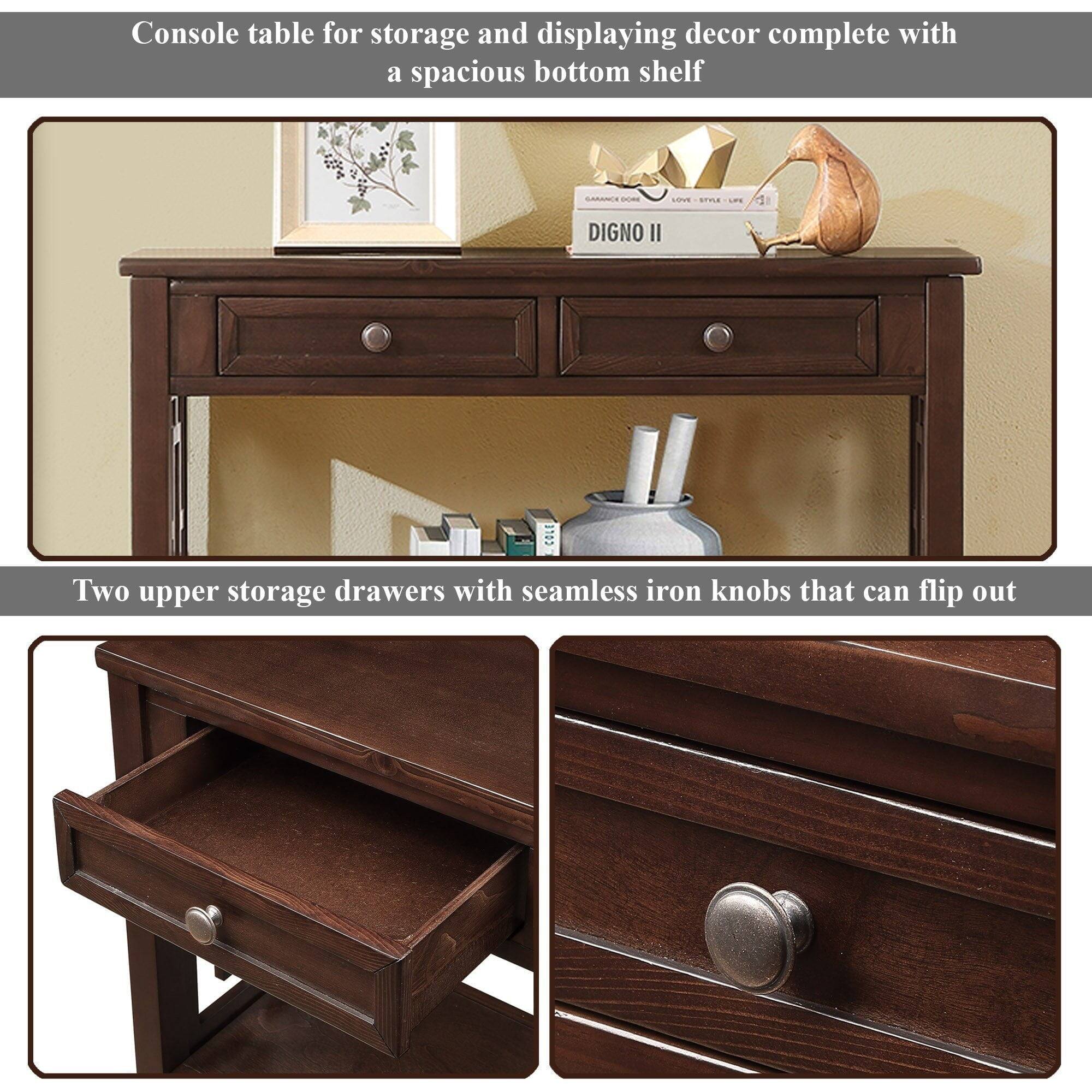 Console table for storage and displaying decor complete with a spacious bottom shelf

Two upper storage drawers with seamless iron knobs that can flip out
