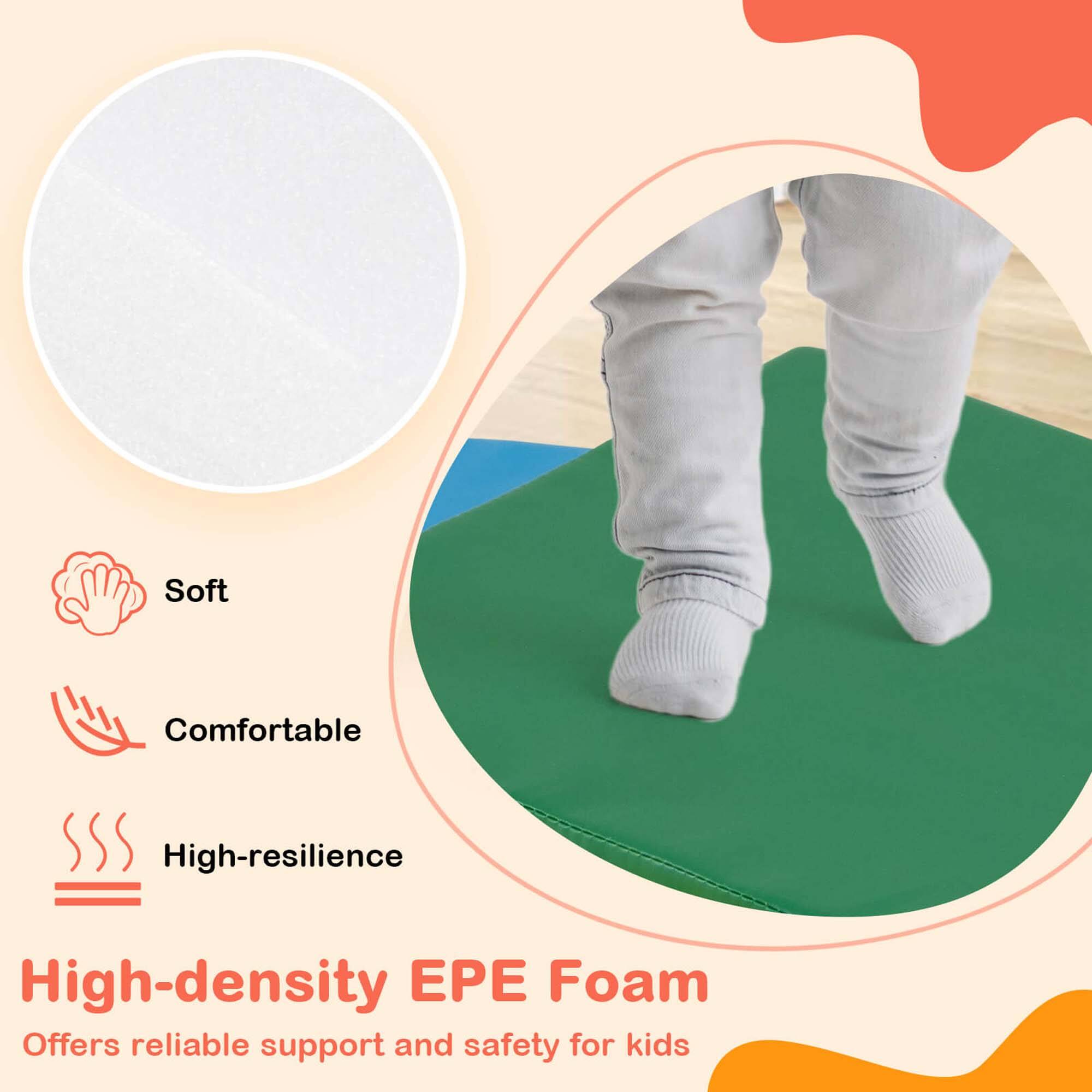 Soft  
Comfortable  
High-resilience  

High-density EPE Foam  
Offers reliable support and safety for kids