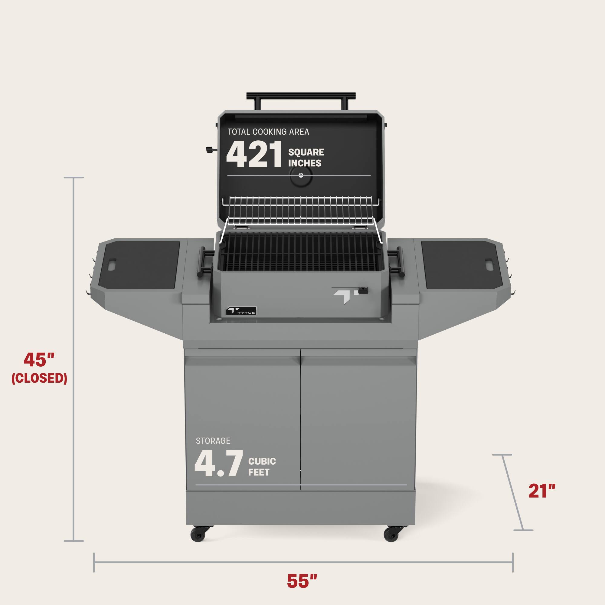 TOTAL COOKING AREA  
421 SQUARE INCHES  

45" (CLOSED)  

STORAGE  
4.7 CUBIC FEET  

21"  

55"