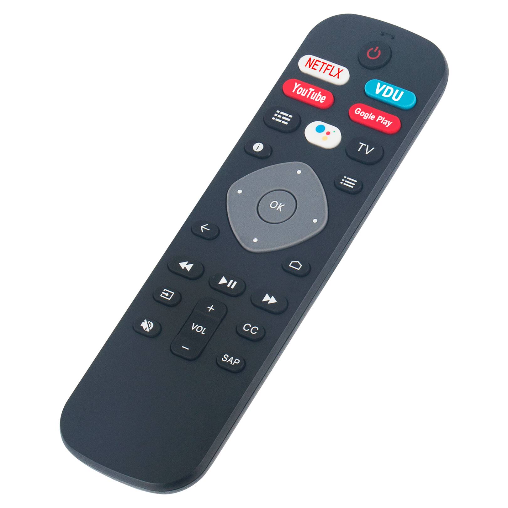 NETFLIX  
YouTube  
VDU  
Google Play  

TV  

OK  

VOL +  
VOL -  

CC  

SAP  

CG