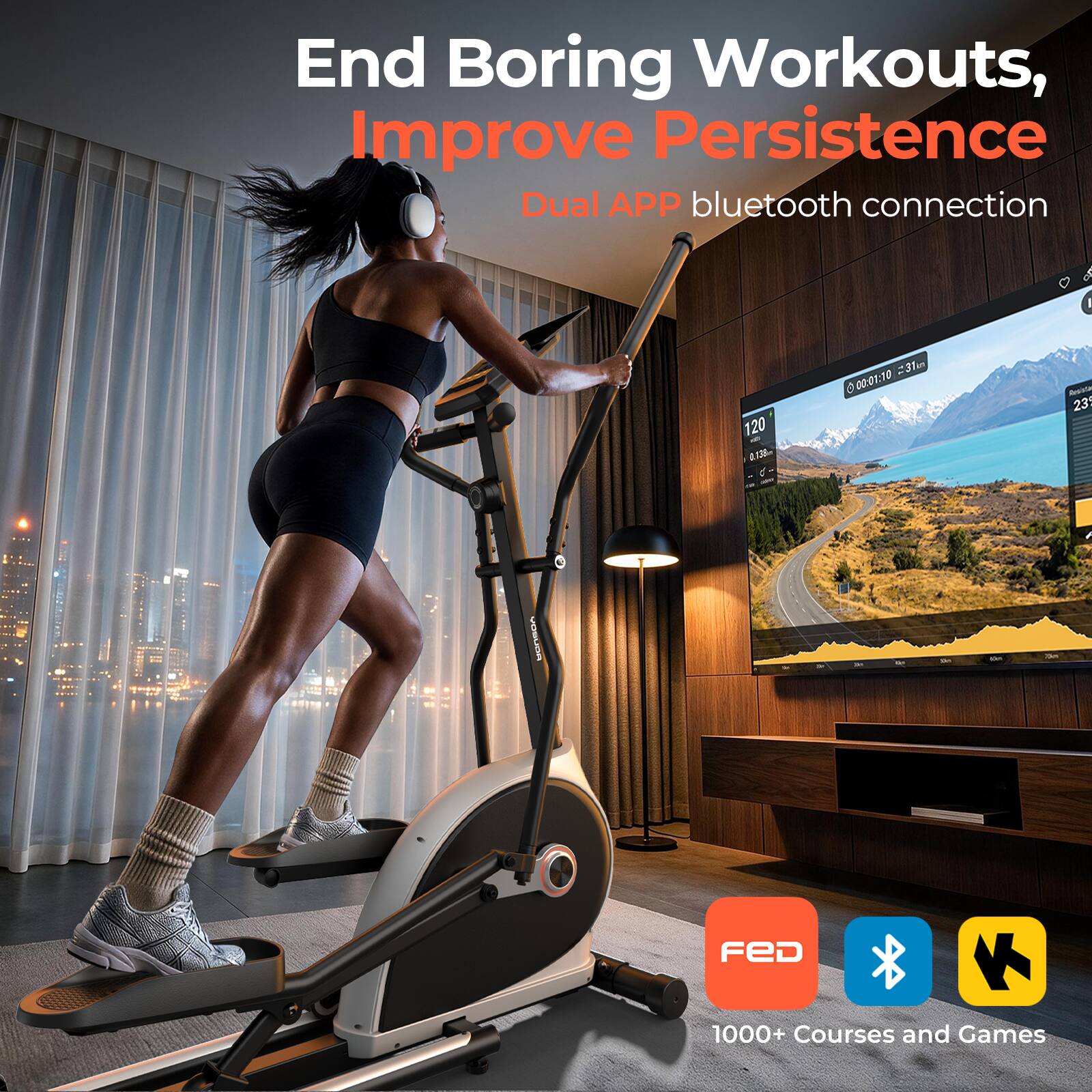End Boring Workouts, Improve Persistence  
Dual APP bluetooth connection  

6  
I  
120 e 0.138m  
31km 00:01:10  
Resista 23  
30  
FED  
1000+ Courses and Games