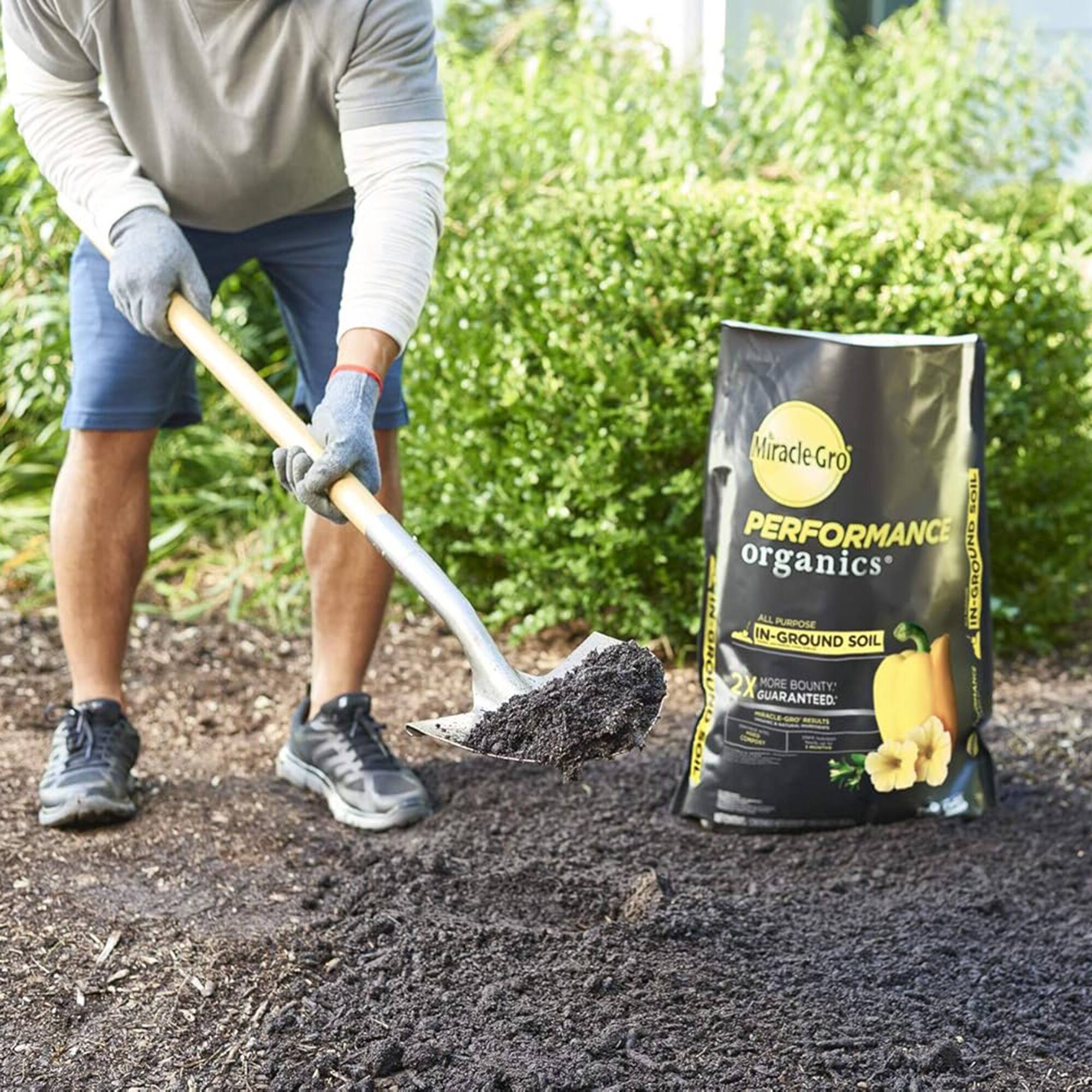 Miracle-Gro Performance Organics All-Purpose In-Ground Soil  
2X More Bounty Guaranteed
