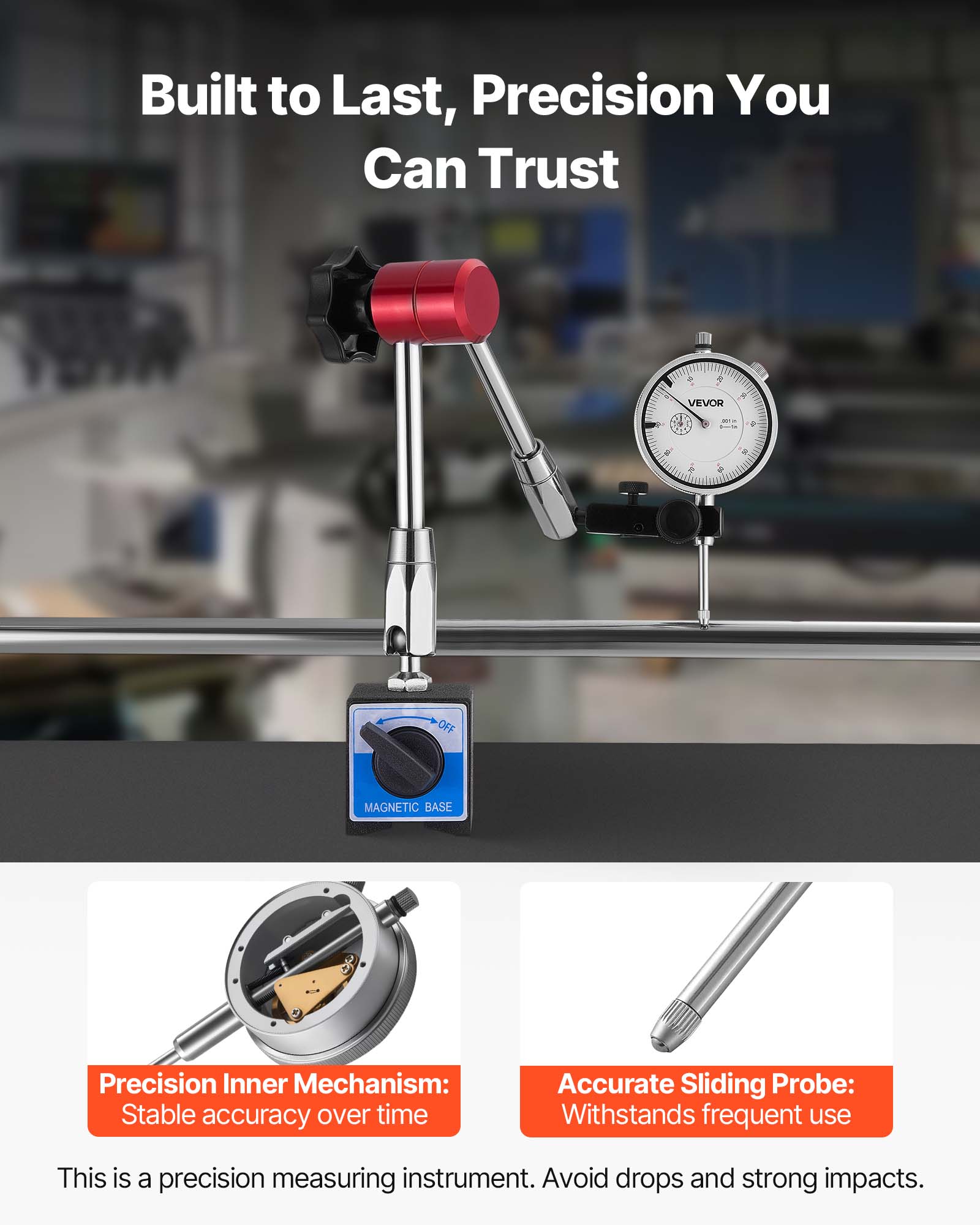 Built to Last, Precision You Can Trust

Precision Inner Mechanism: Stable accuracy over time

Accurate Sliding Probe: Withstands frequent use

This is a precision measuring instrument. Avoid drops and strong impacts.
