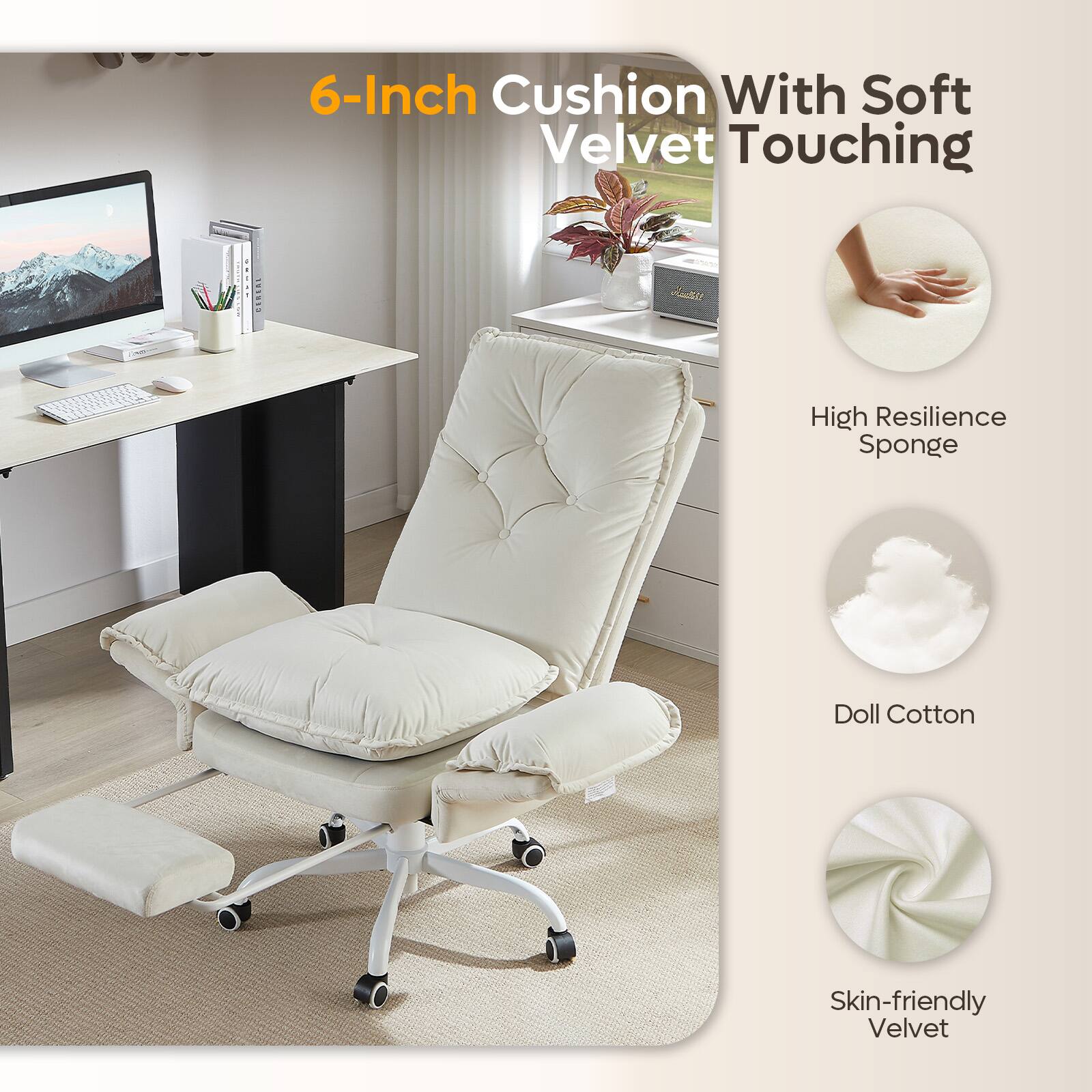 6-Inch Cushion With Soft Velvet Touching

- High Resilience Sponge
- Doll Cotton
- Skin-friendly Velvet
