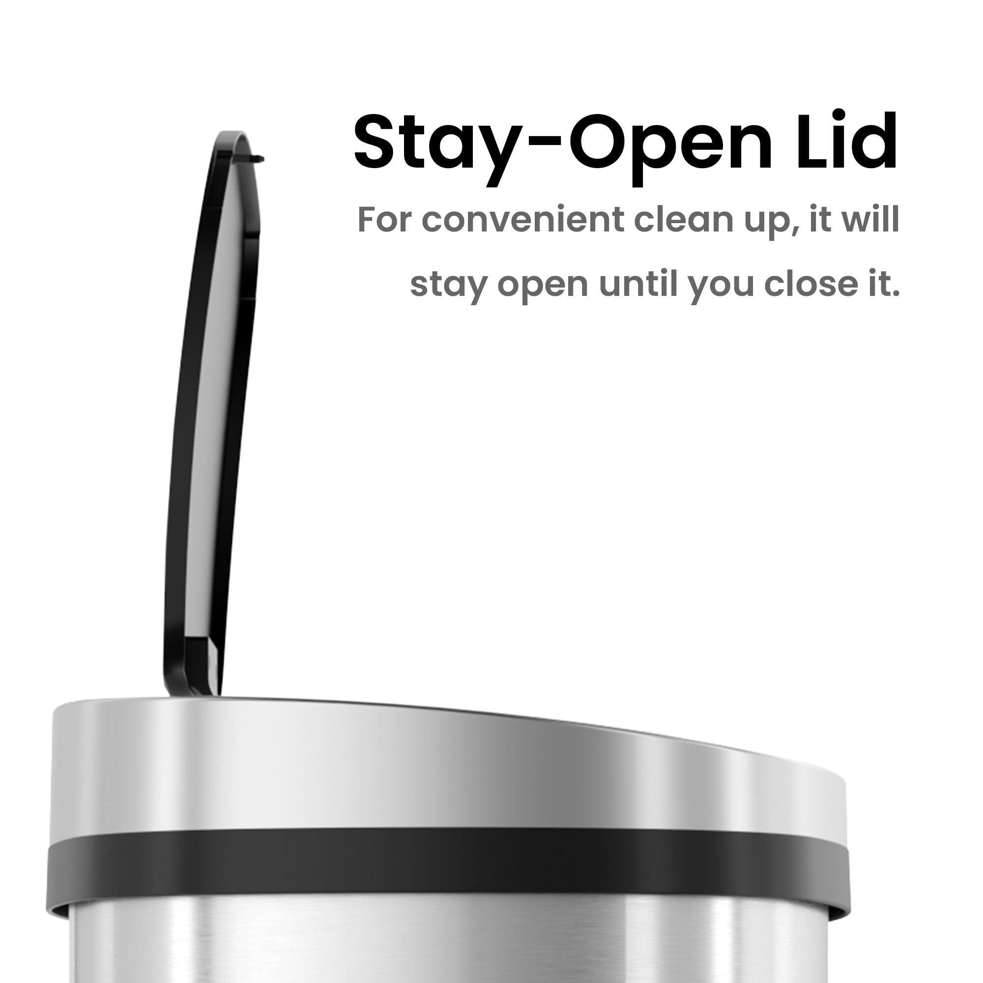 Stay-Open Lid  
For convenient clean up, it will stay open until you close it.