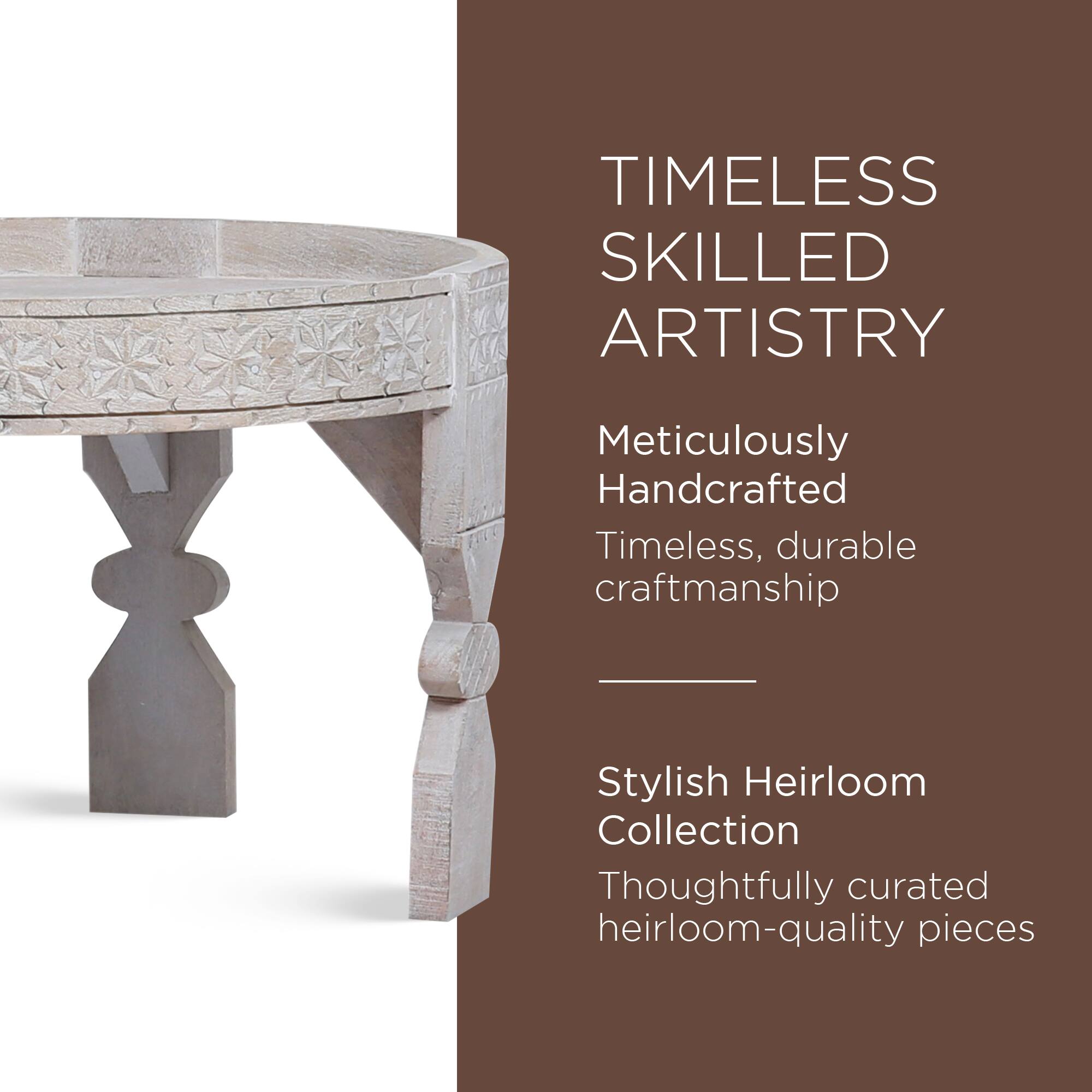 TIMELESS SKILLED ARTISTRY  
Meticulously Handcrafted  
Timeless, durable craftsmanship  

Stylish Heirloom Collection  
Thoughtfully curated heirloom-quality pieces
