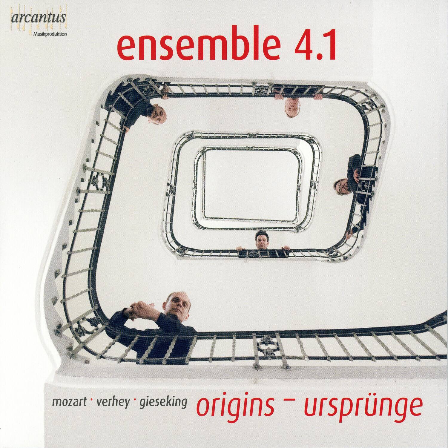 arcantus  
Musikproduktion  

ensemble 4.1  

mozart • verhey • gieseking  
origins – ursprünge