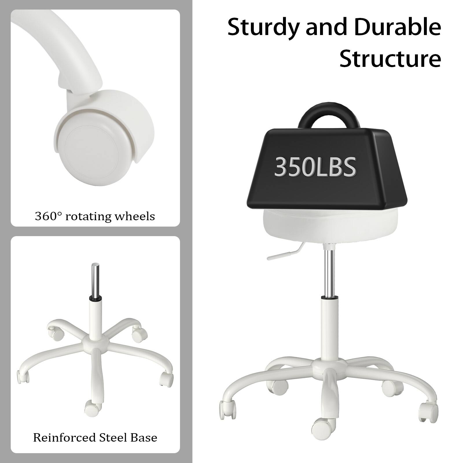 Sturdy and Durable Structure

350LBS

360° rotating wheels

Reinforced Steel Base