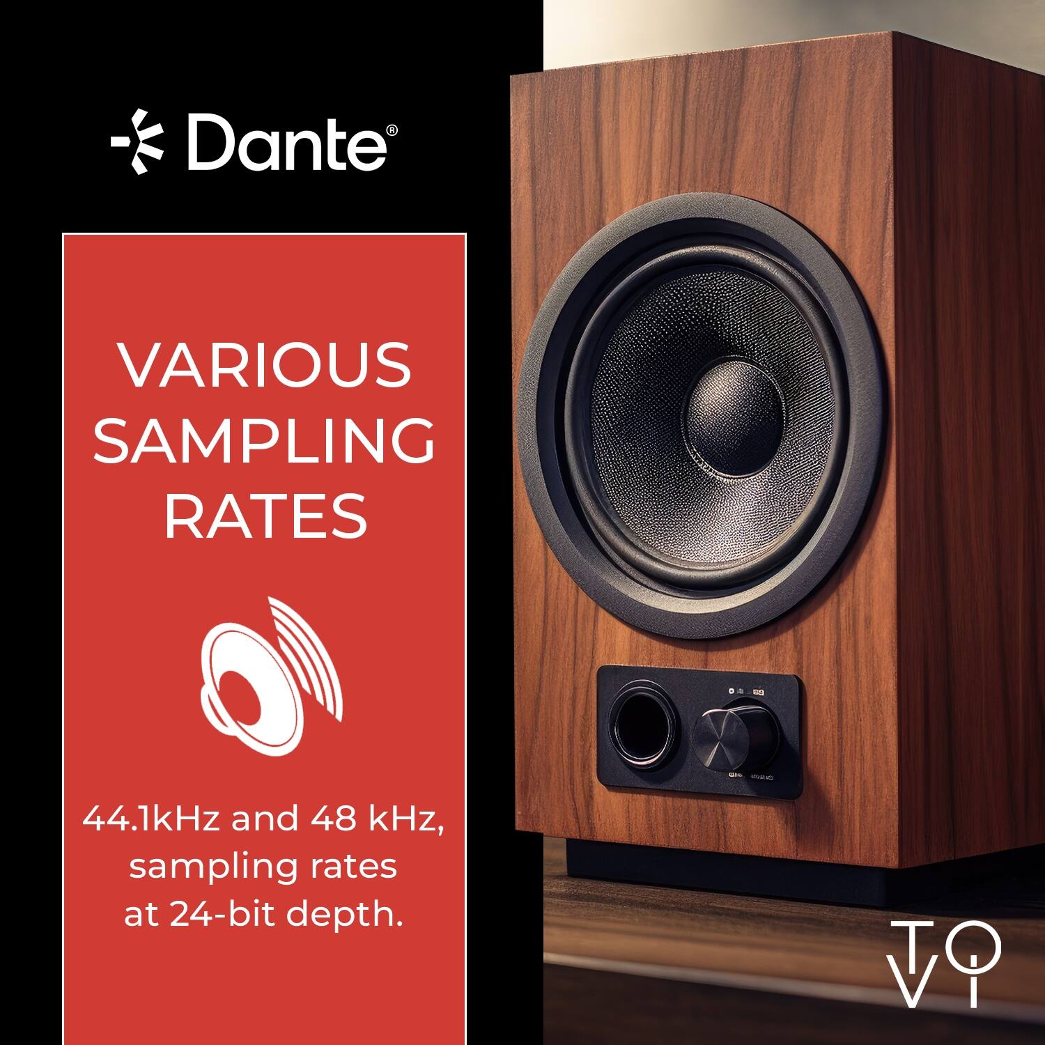 Dante  
VARIOUS SAMPLING RATES  
DE 80  
OVER  
44.1kHz and 48 kHz, sampling rates at 24-bit depth.