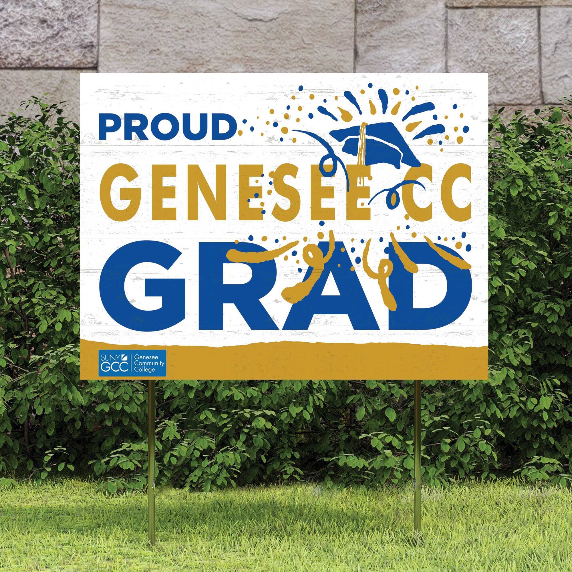 PROUD GENESEE CC GRAD  
SUNY Genesee Community College