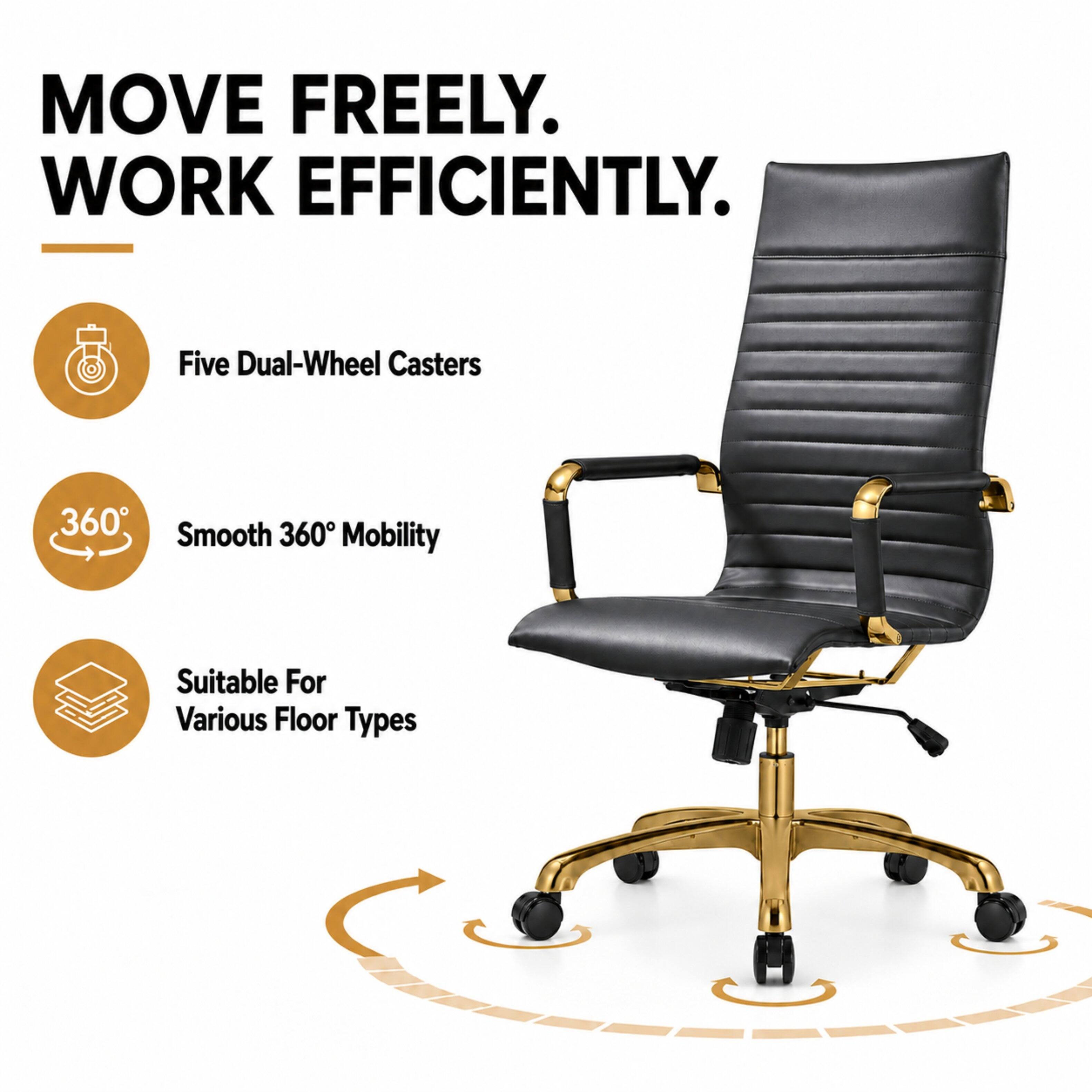 MOVE FREELY. WORK EFFICIENTLY.

- Five Dual-Wheel Casters
- Smooth 360° Mobility
- Suitable For Various Floor Types