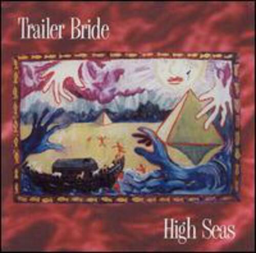 Trailer Bride - High Seas   - COMPACT DISCS [CD] price history on PriceWatchPro