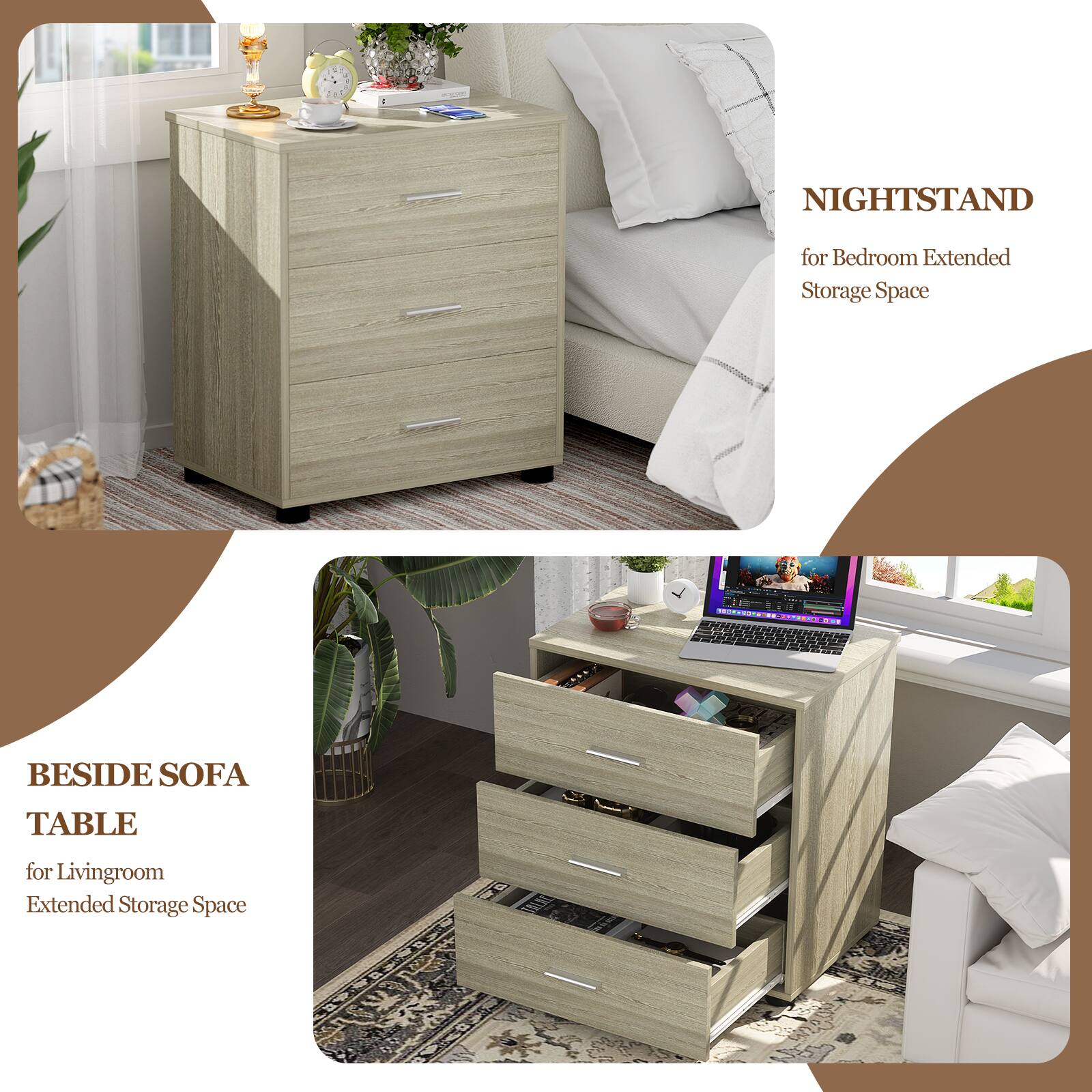 - NIGHTSTAND for Bedroom Extended Storage Space
- BESIDE SOFA TABLE for Livingroom Extended Storage Space