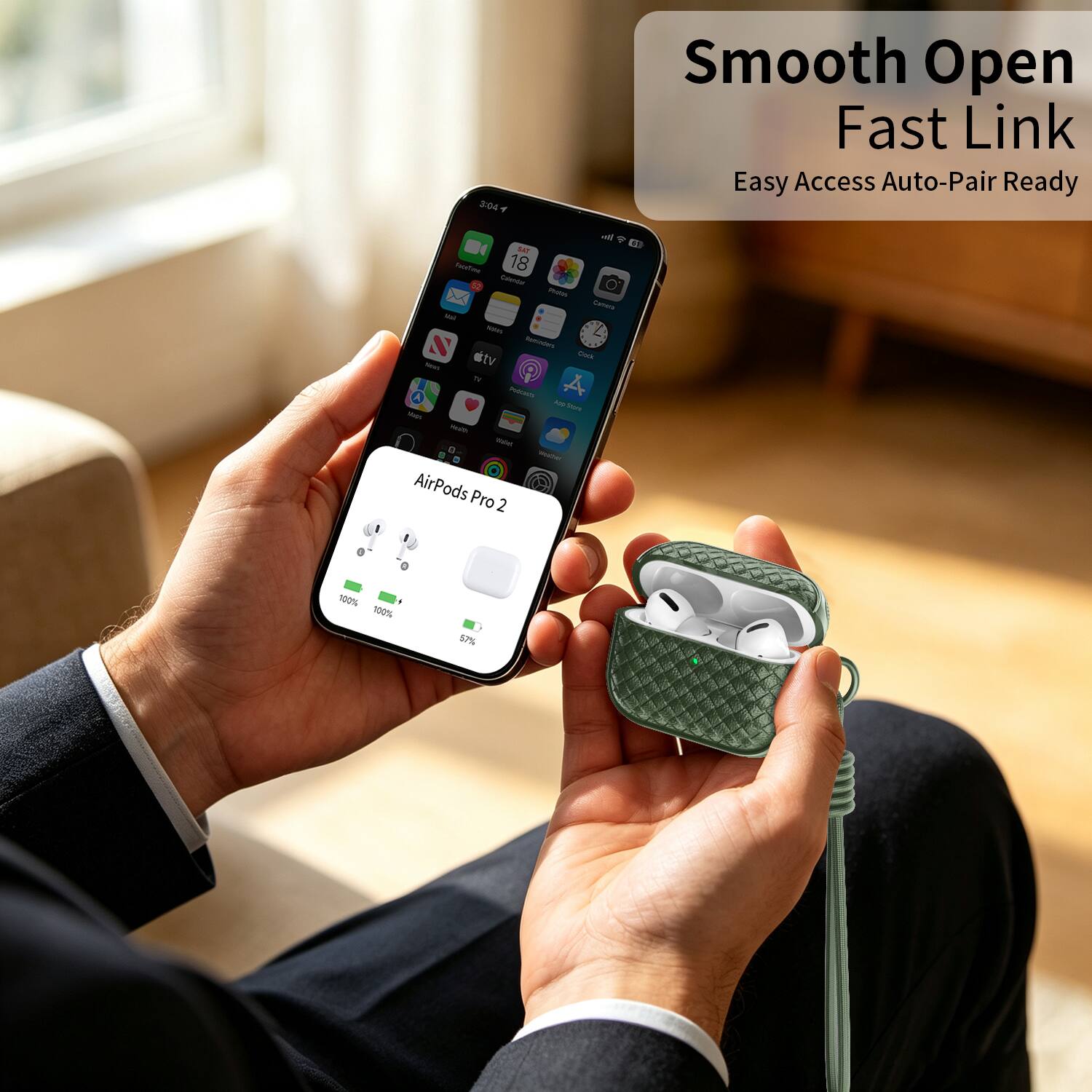 3:04  
Smooth Open Fast Link  
Easy Access Auto-Pair Ready  

No SAT FaceTox 18 Calendar PLAM Camera us with Reminders stv Clock News 11 Podcasts A Rep York - Health was mucher AirPods Pro 2  

100% 100%  
57%