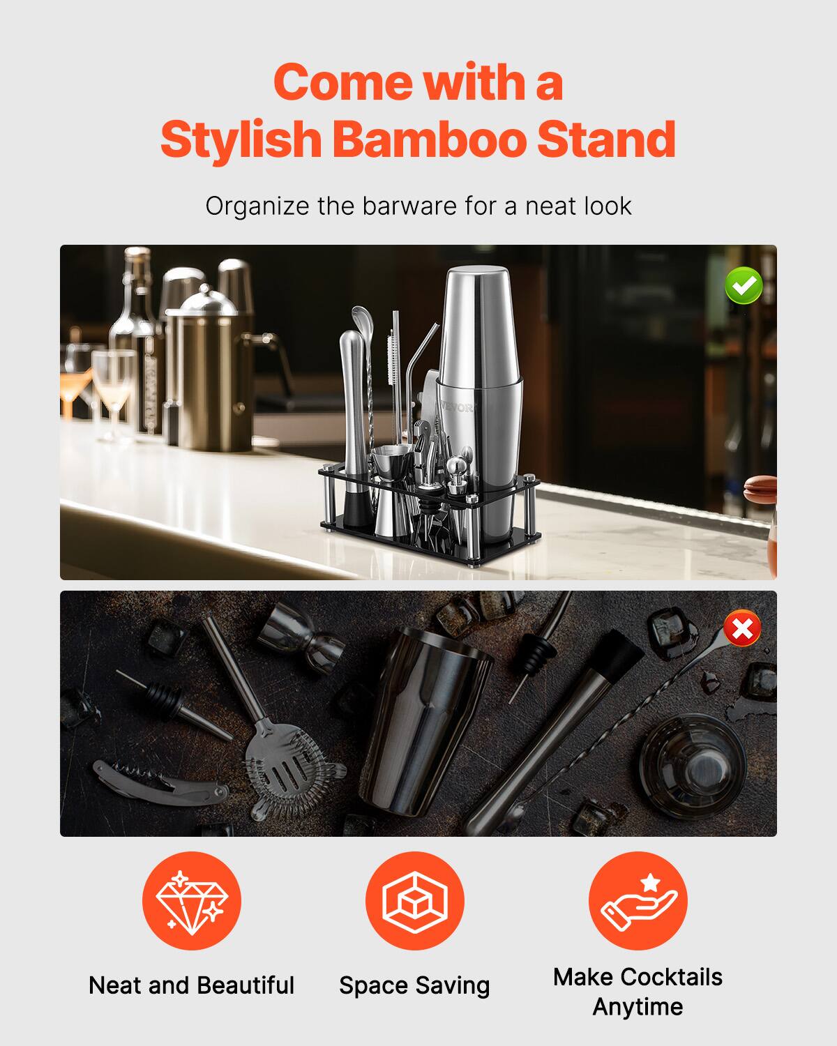 Come with a Stylish Bamboo Stand

Organize the barware for a neat look

Neat and Beautiful  
Space Saving  
Make Cocktails Anytime