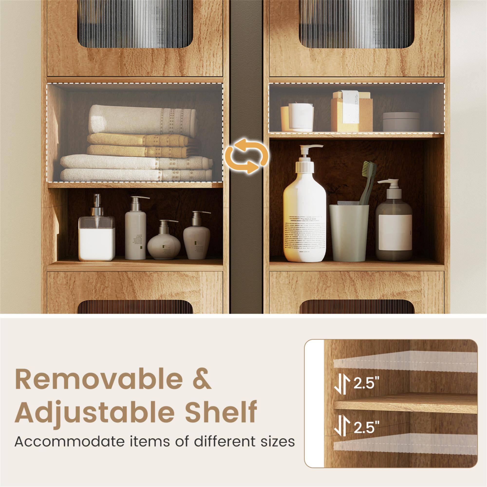 Removable & Adjustable Shelf  
Accommodate items of different sizes  

2.5"  
2.5"