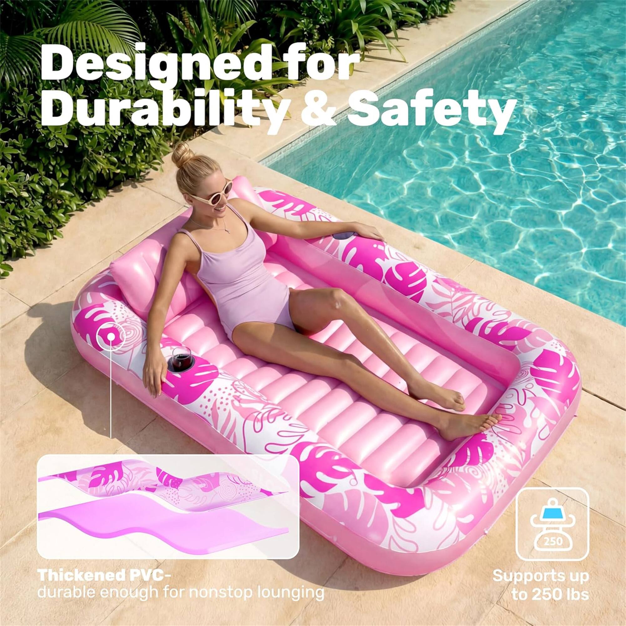 Designed for Durability & Safety

Thickened PVC - durable enough for nonstop lounging

Supports up to 250 lbs