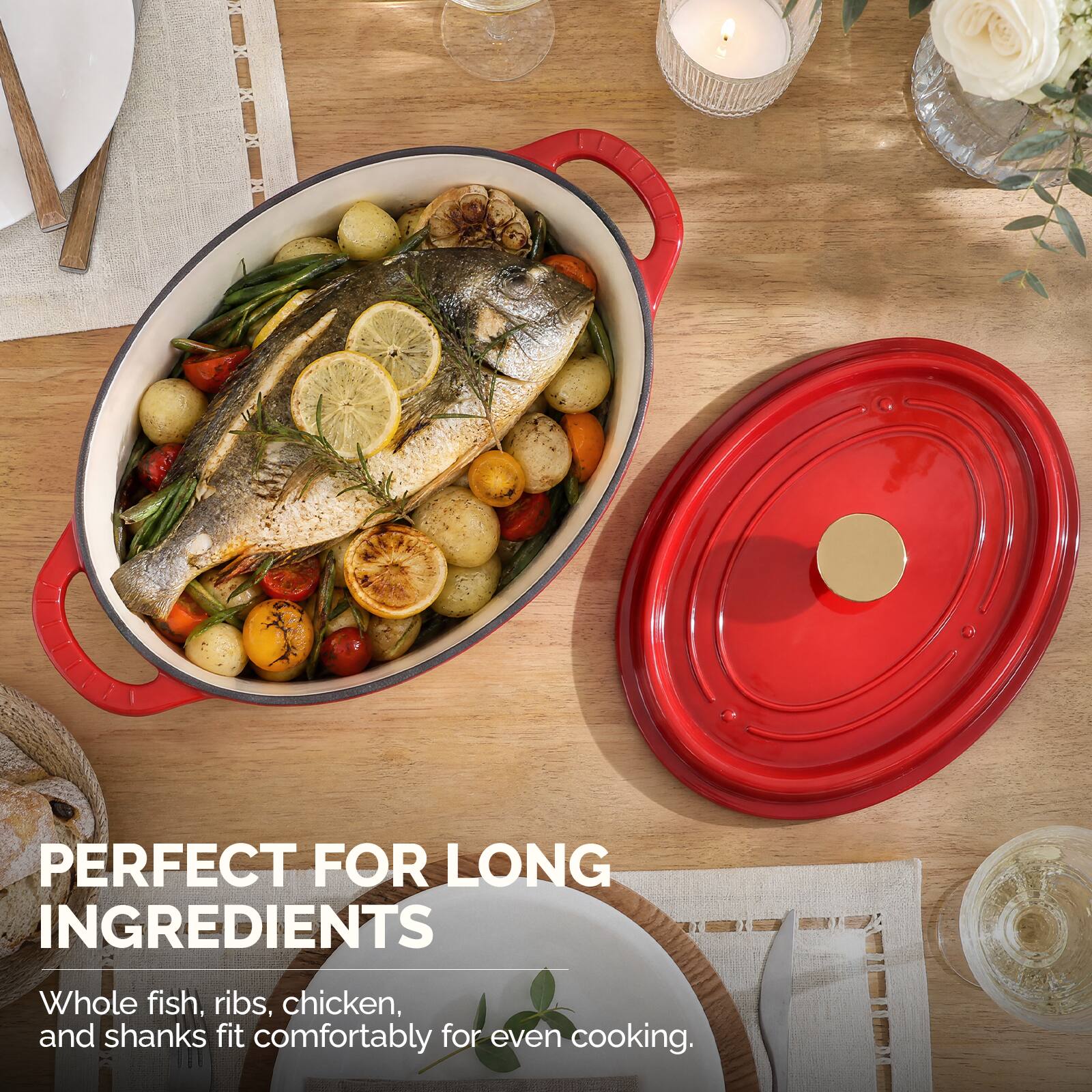 PERFECT FOR LONG INGREDIENTS

Whole fish, ribs, chicken, and shanks fit comfortably for even cooking.