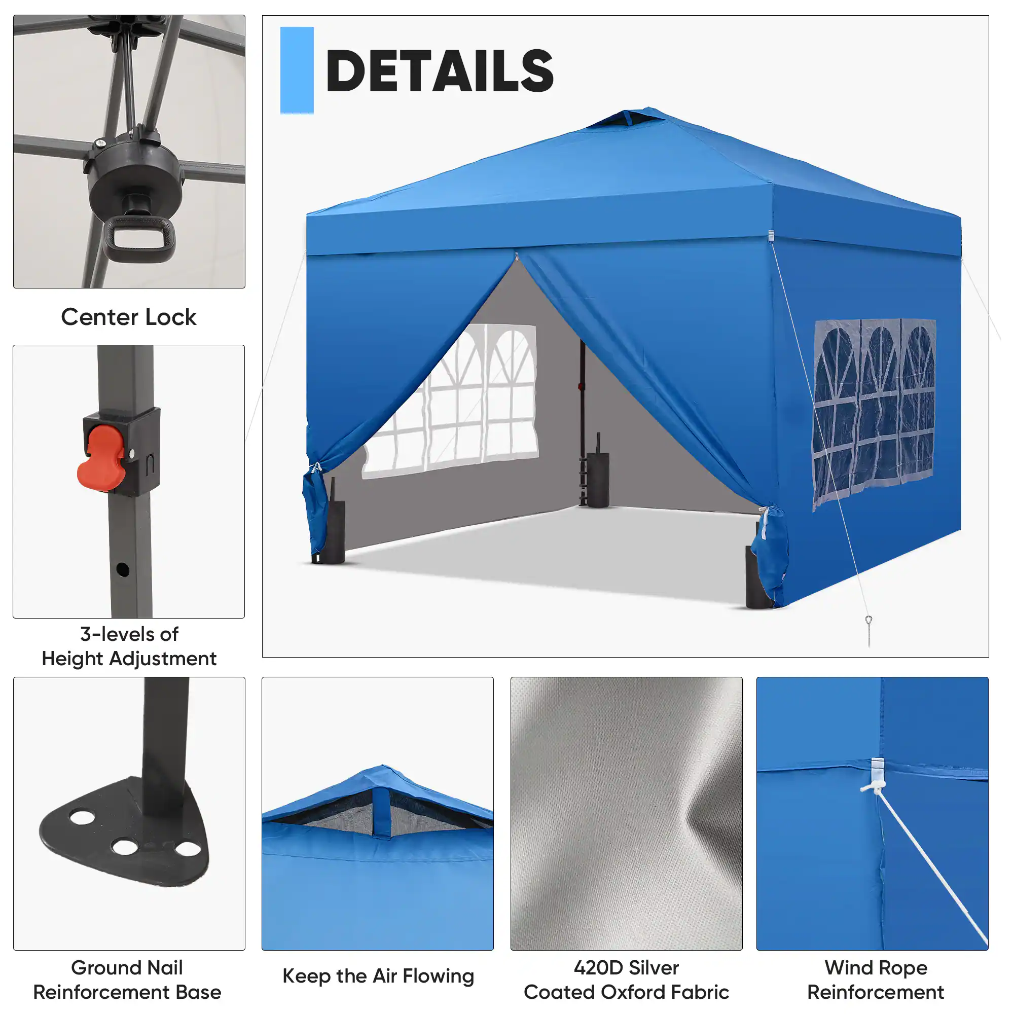 DETAILS  
- Center Lock  
- 3-levels of Height Adjustment  
- Ground Nail Reinforcement Base  
- Keep the Air Flowing  
- 420D Silver Coated Oxford Fabric  
- Wind Rope Reinforcement
