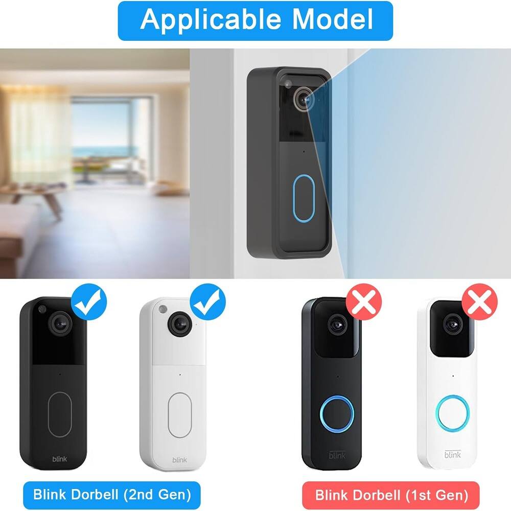 Applicable Model

Blink Dorbell (2nd Gen)

Blink Dorbell (1st Gen)