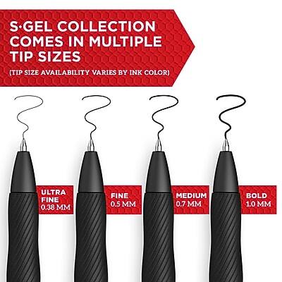 S-GEL COLLECTION COMES IN MULTIPLE TIP SIZES  
(TIP SIZE AVAILABILITY VARIES BY INK COLOR)  

- ULTRA FINE 0.38 MM  
- FINE 0.5 MM  
- MEDIUM 0.7 MM  
- BOLD 1.0 MM
