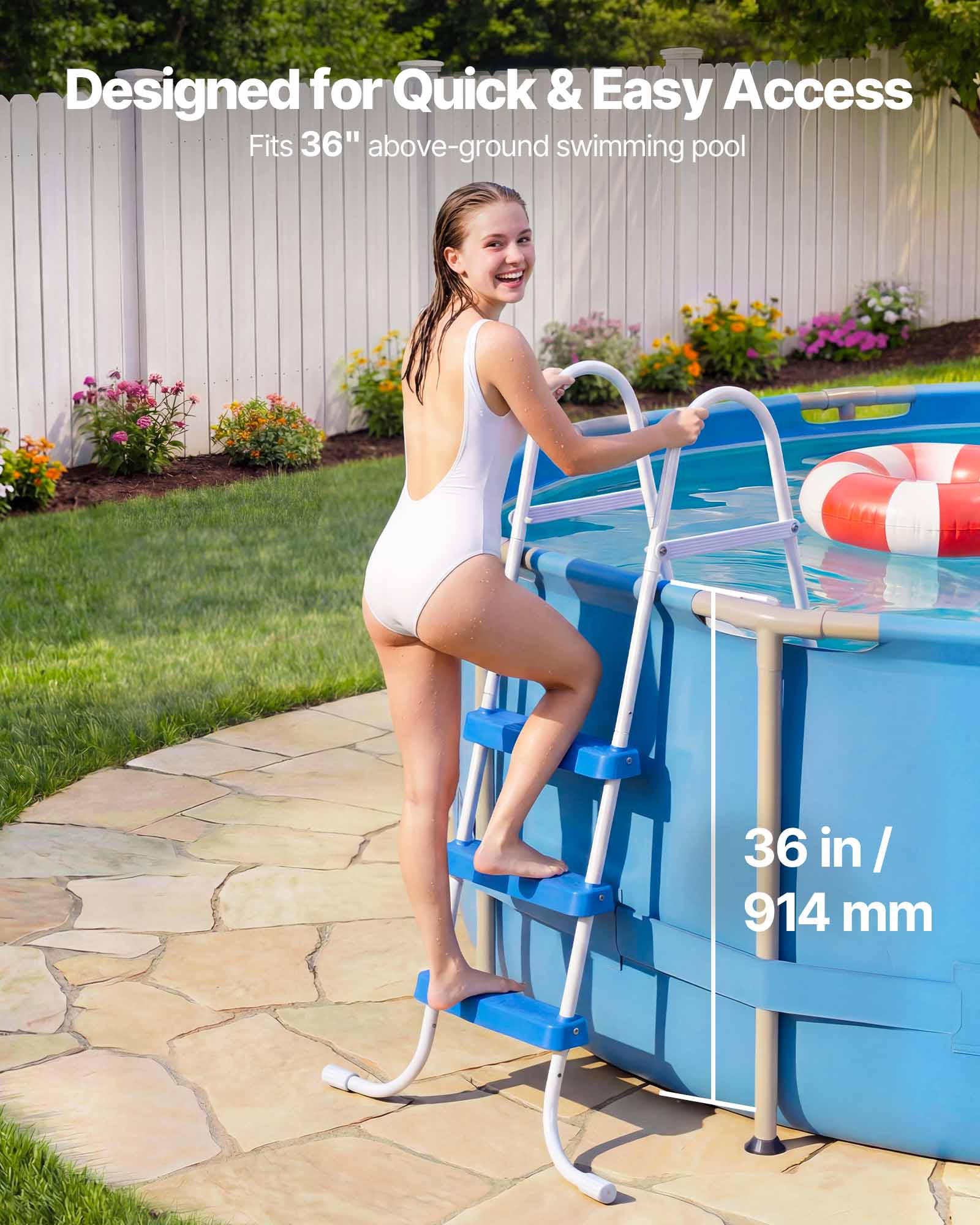 Designed for Quick & Easy Access  
Fits 36" above-ground swimming pool  
36 in / 914 mm